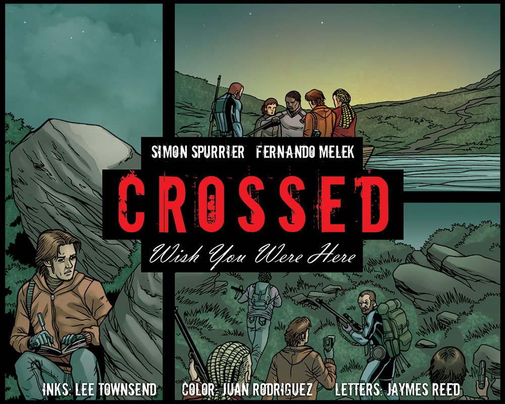 Read online Crossed: Wish You Were Here - Volume 3 comic -  Issue #22 - 1