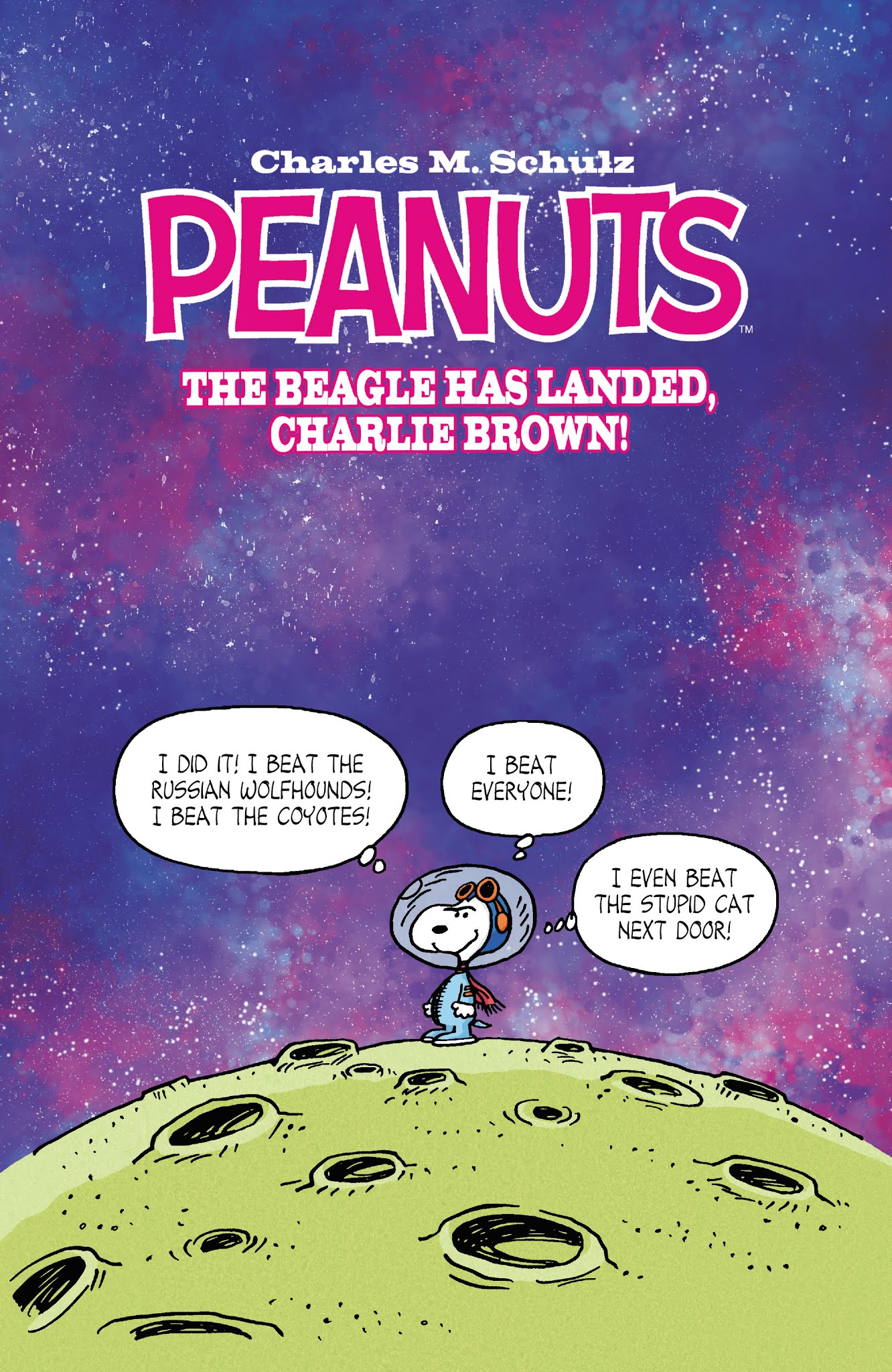 Read online Peanuts: The Beagle Has Landed, Charlie Brown comic -  Issue # TPB - 8