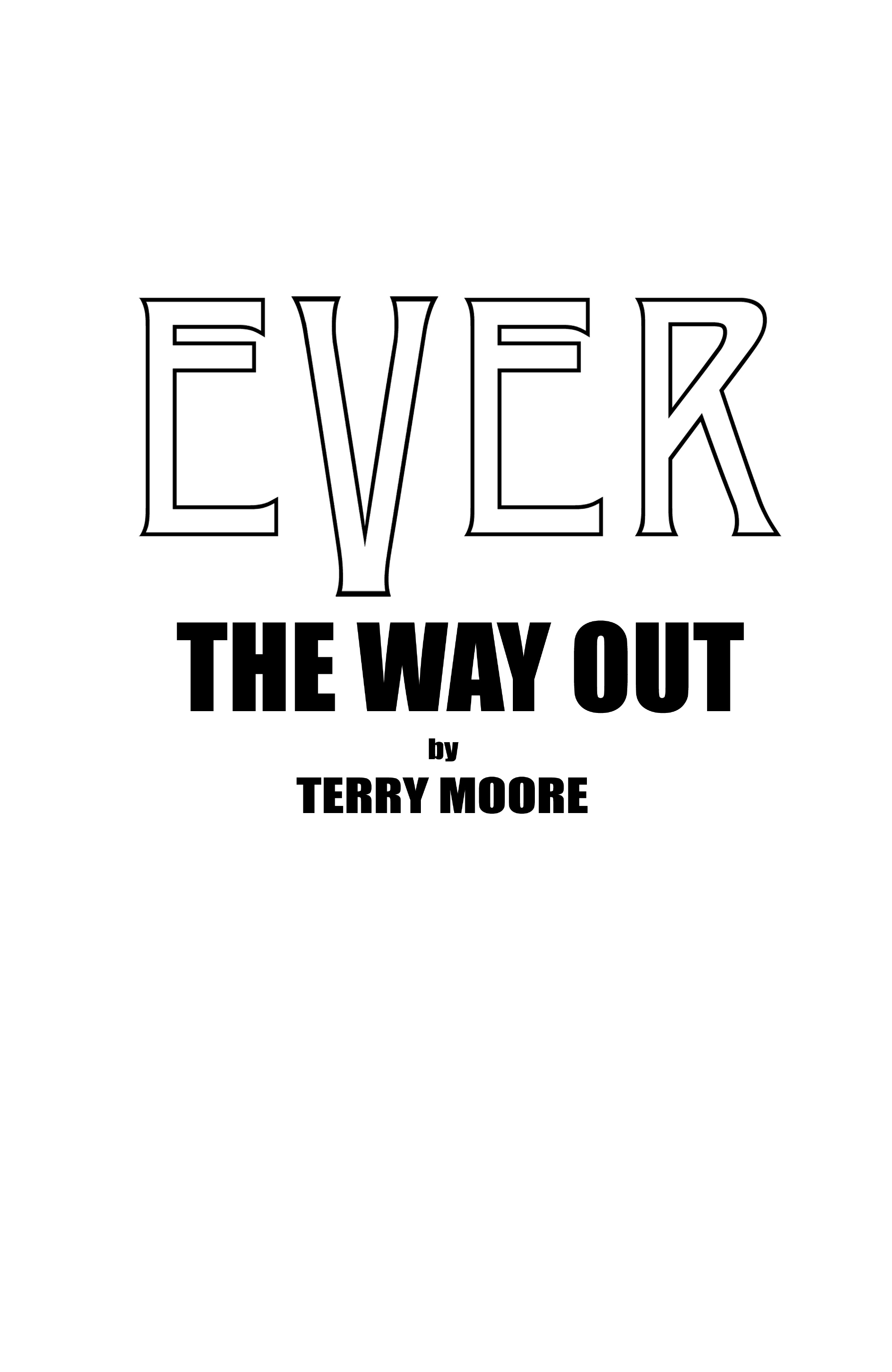 Read online Ever: The Way Out comic -  Issue # TPB - 3