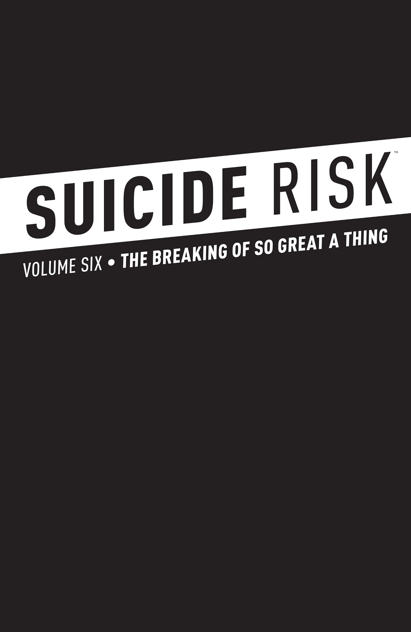 Read online Suicide Risk comic -  Issue # _TPB 6 - 2