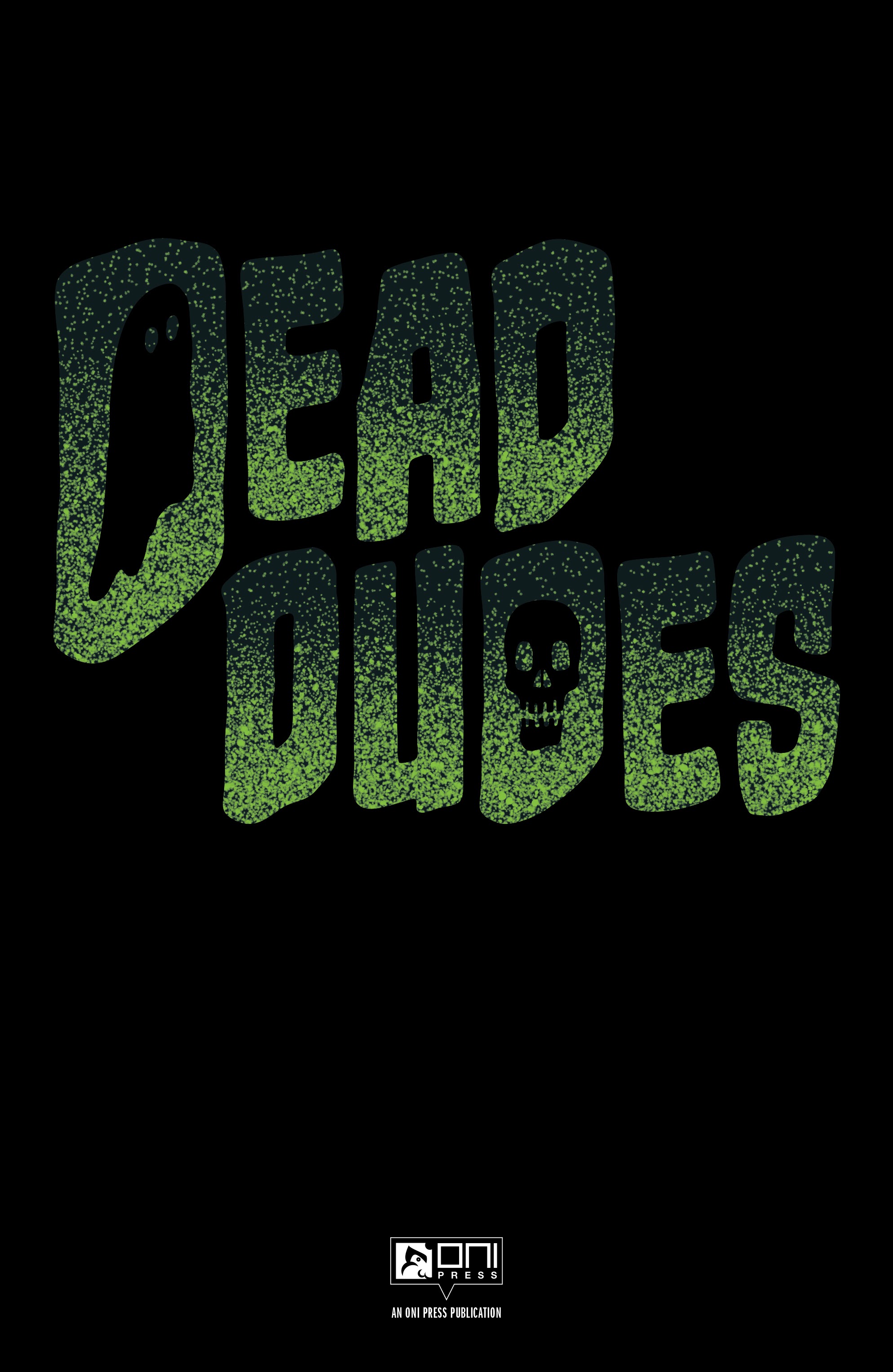 Read online Dead Dudes comic -  Issue # TPB - 2