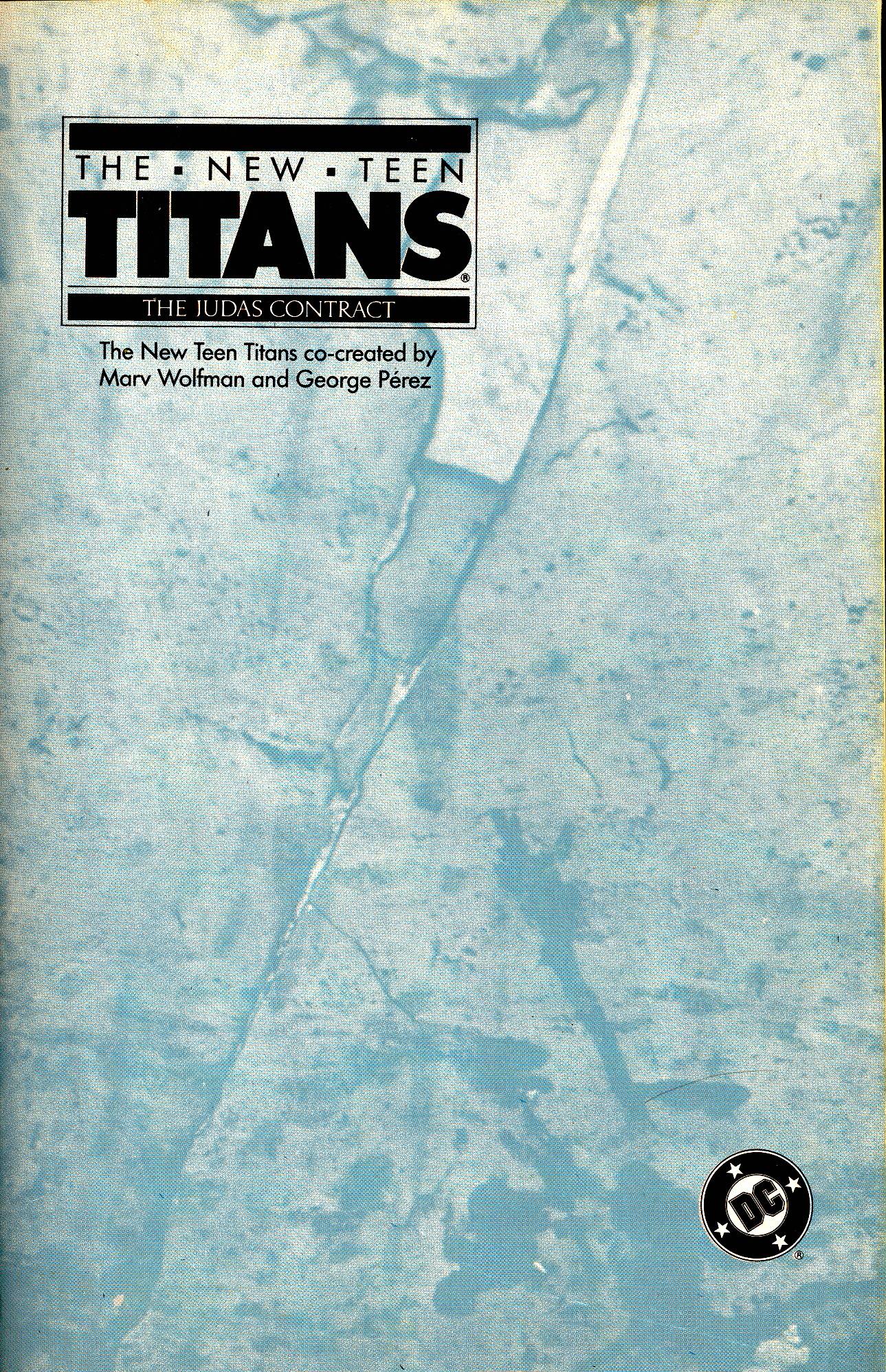 Read online The New Teen Titans: The Judas Contract comic -  Issue # TPB - 2