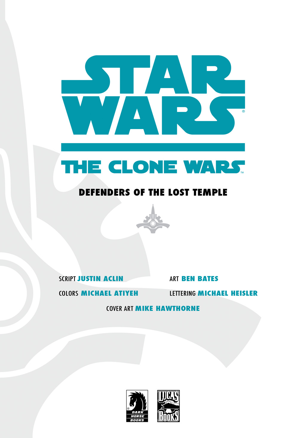 Read online Star Wars: The Clone Wars - Defenders of the Lost Temple comic -  Issue # Full - 4