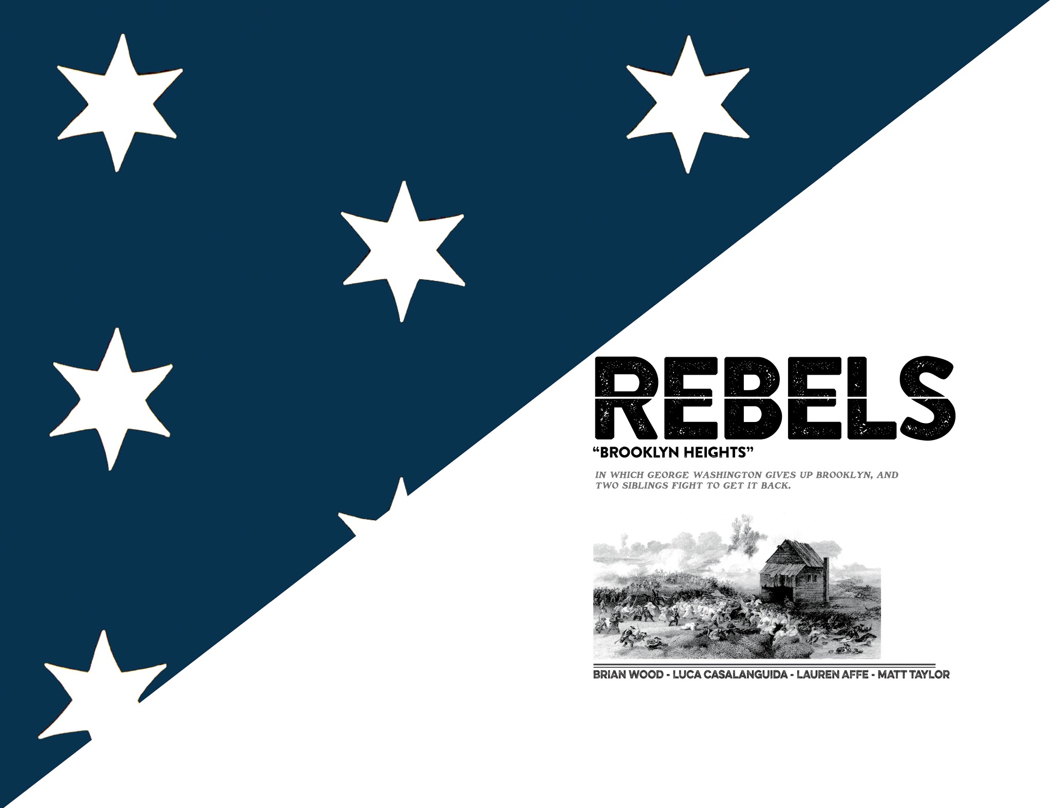 Read online Rebels: These Free and Independent States comic -  Issue #7 - 6