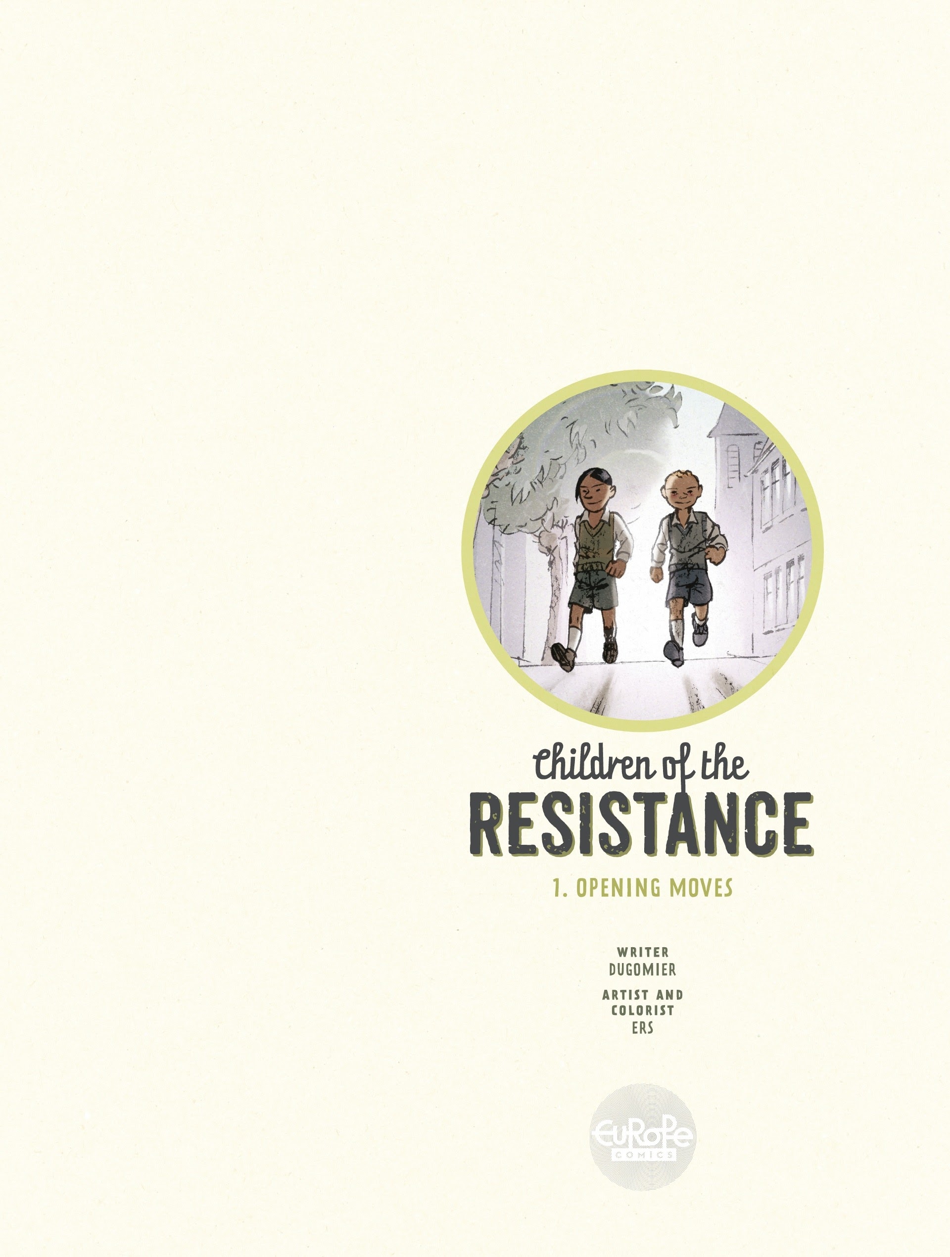 Read online Children of the Resistance comic -  Issue #1 - 2