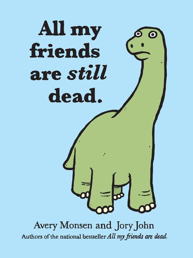 Read online All My Friends Are Still Dead comic -  Issue # TPB - 1