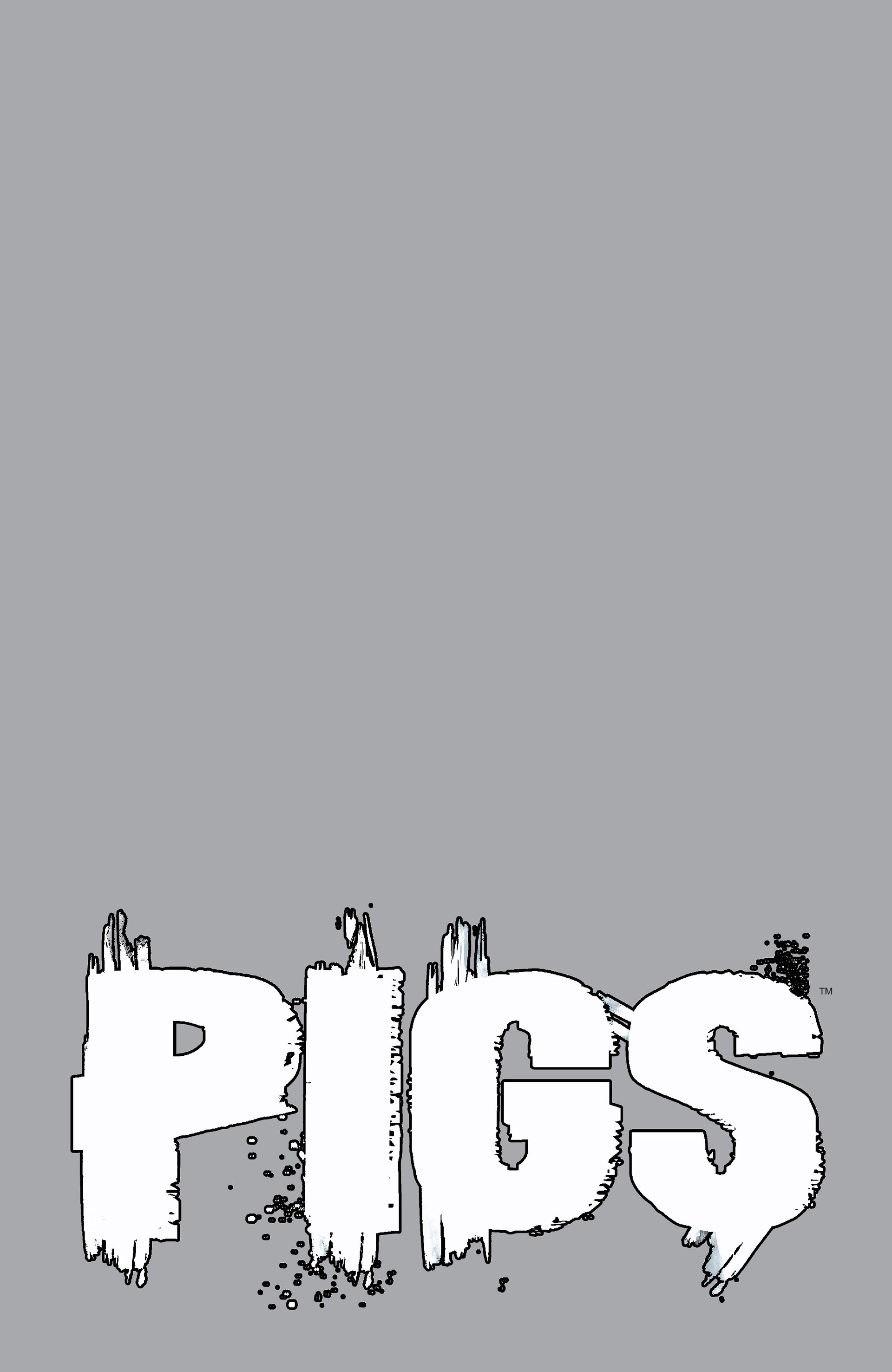 Read online Pigs comic -  Issue # _TPB 2 - San Quentin - 5