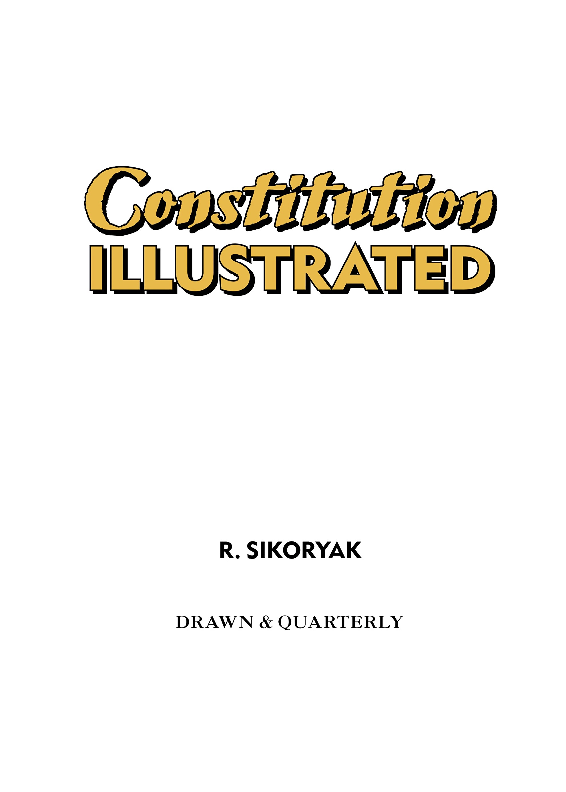 Read online Constitution Illustrated comic -  Issue # TPB - 3