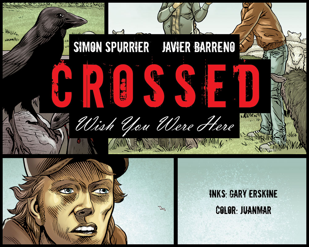 Read online Crossed: Wish You Were Here - Volume 1 comic -  Issue #7 - 1