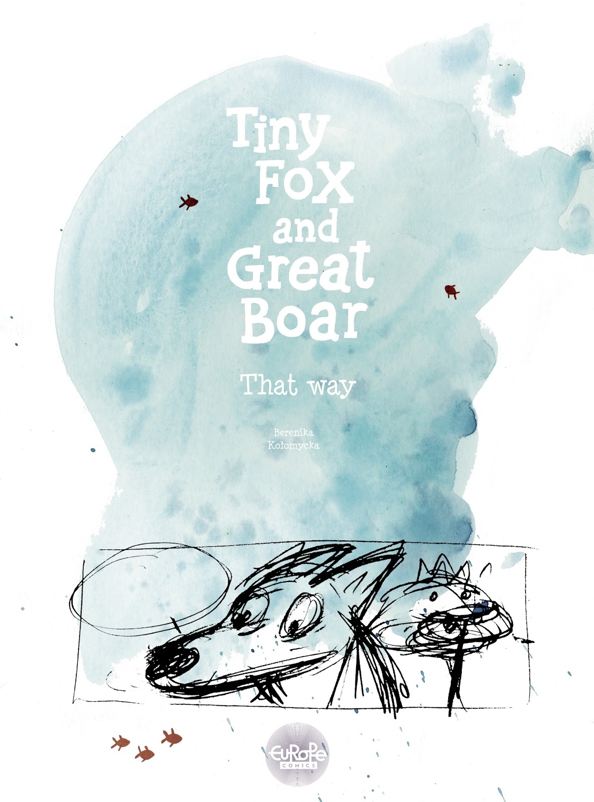 Read online Tiny Fox and Great Boar comic -  Issue #4 - 2