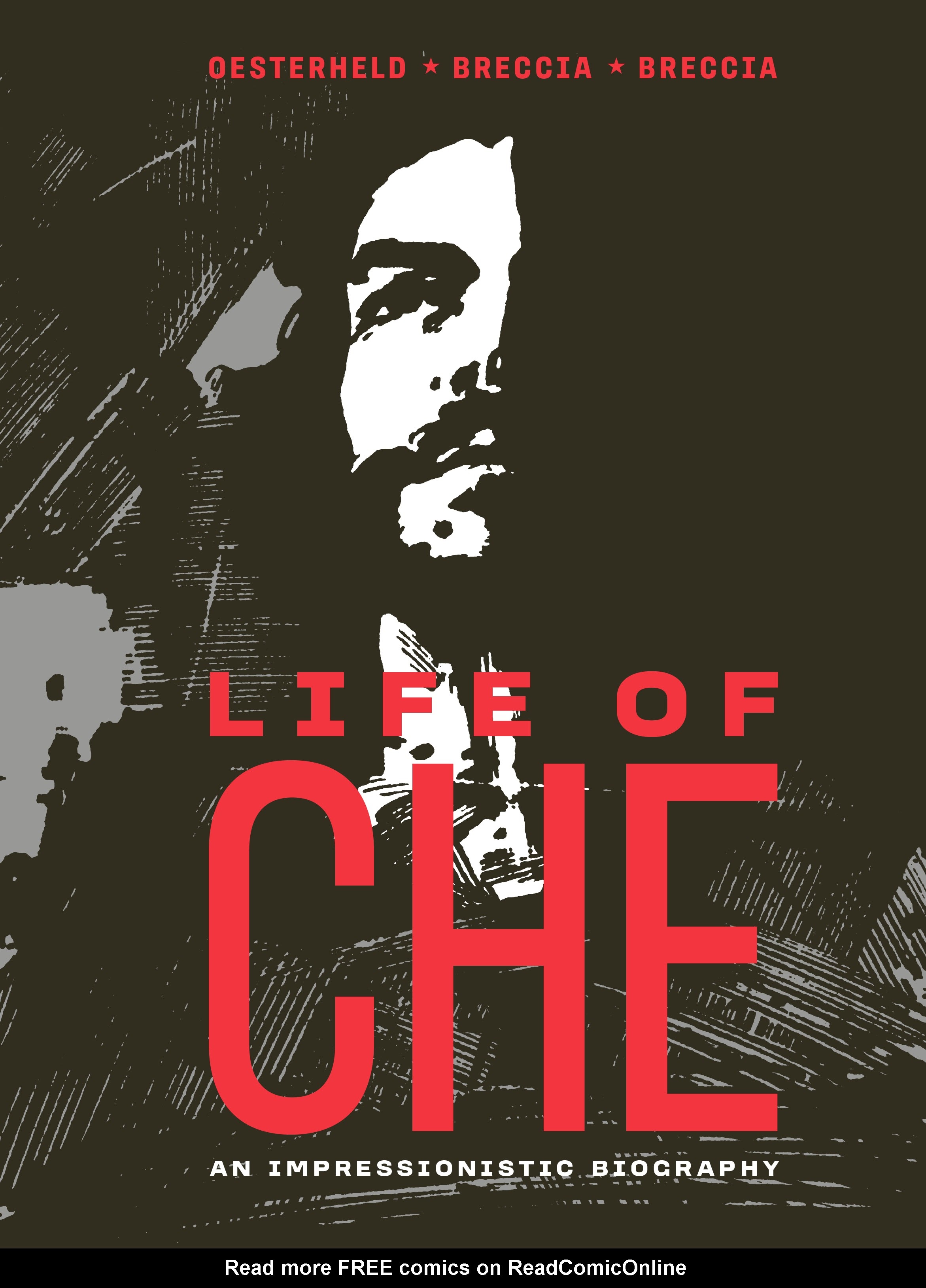 Read online Life of Che: An Impressionistic Biography comic -  Issue # TPB - 1