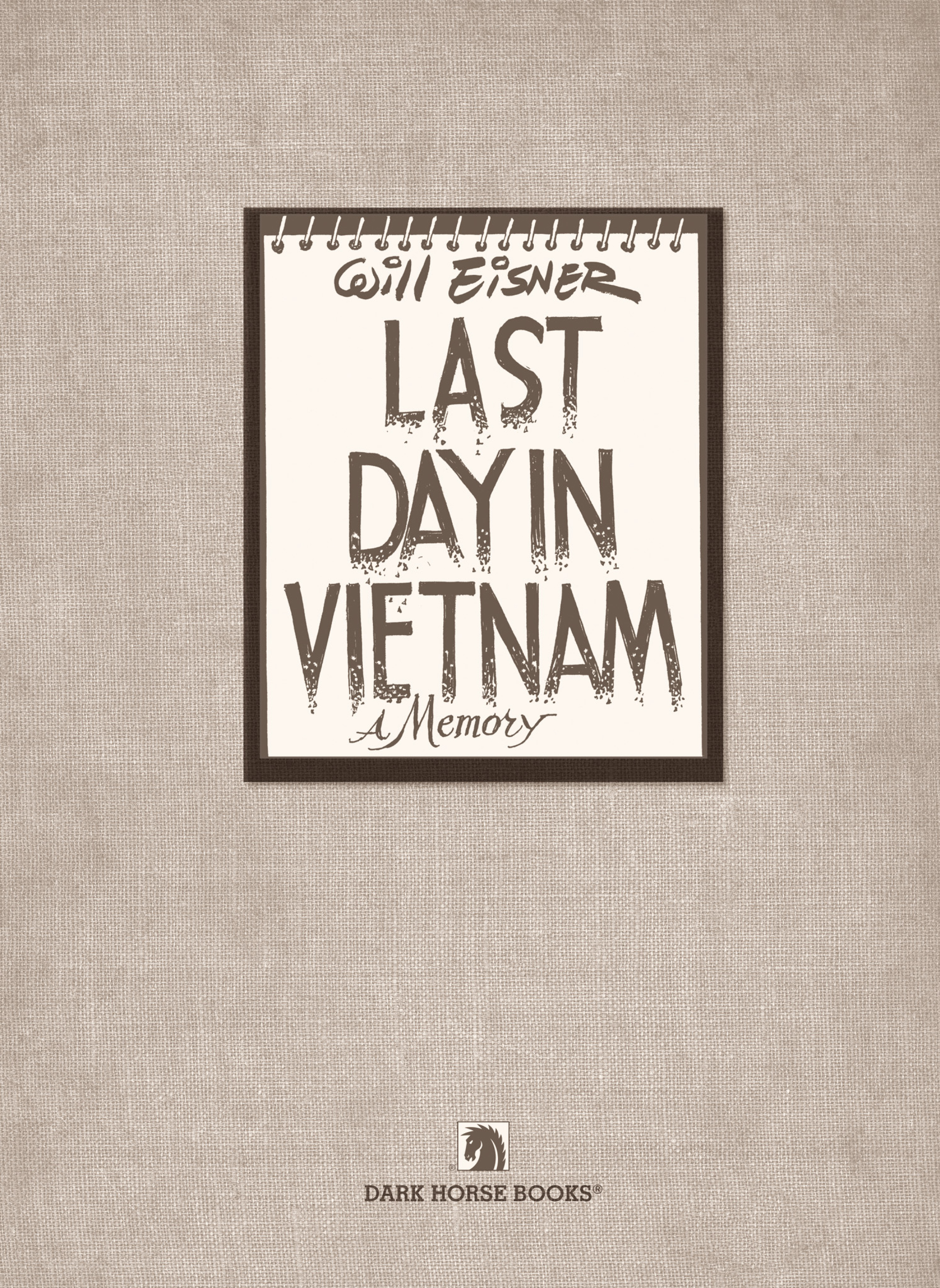 Read online Last Day in Vietnam comic -  Issue # TPB - 3