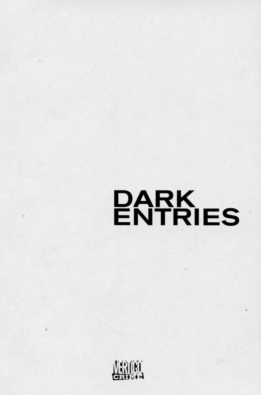 Read online Dark Entries comic -  Issue # TPB - 4