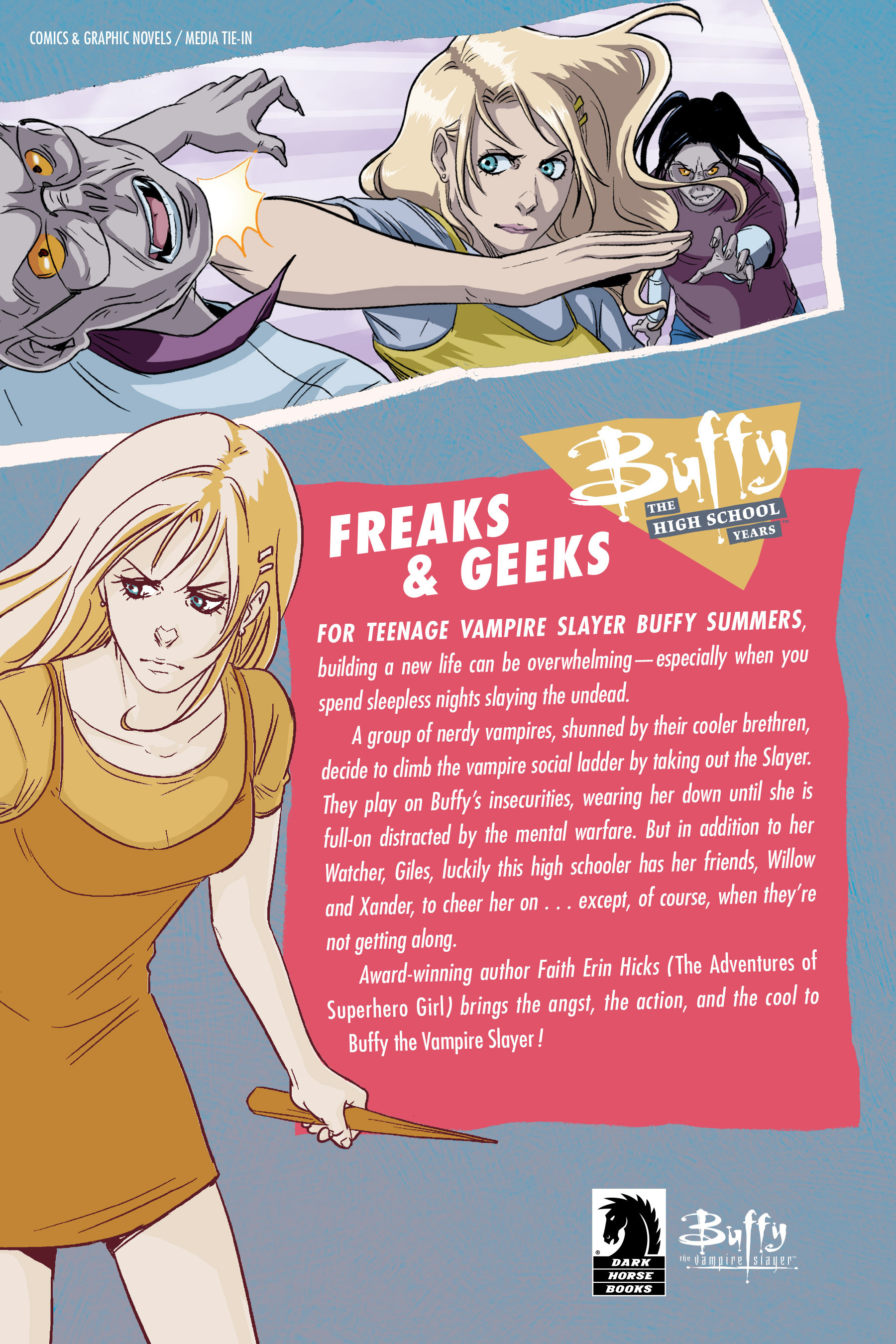 Buffy The High School Years Freaks And Geeks Full Read Buffy The High