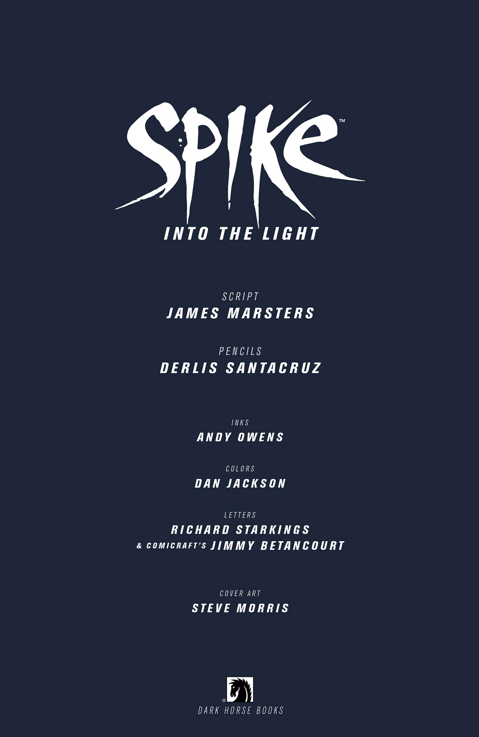 Read online Spike: Into the Light comic -  Issue # Full - 4