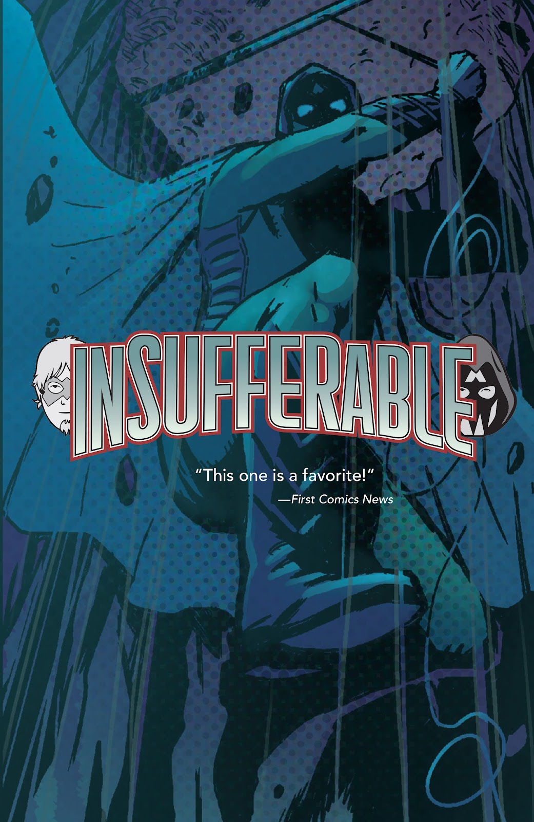 Insufferable (2015) issue TPB 2 - Page 2