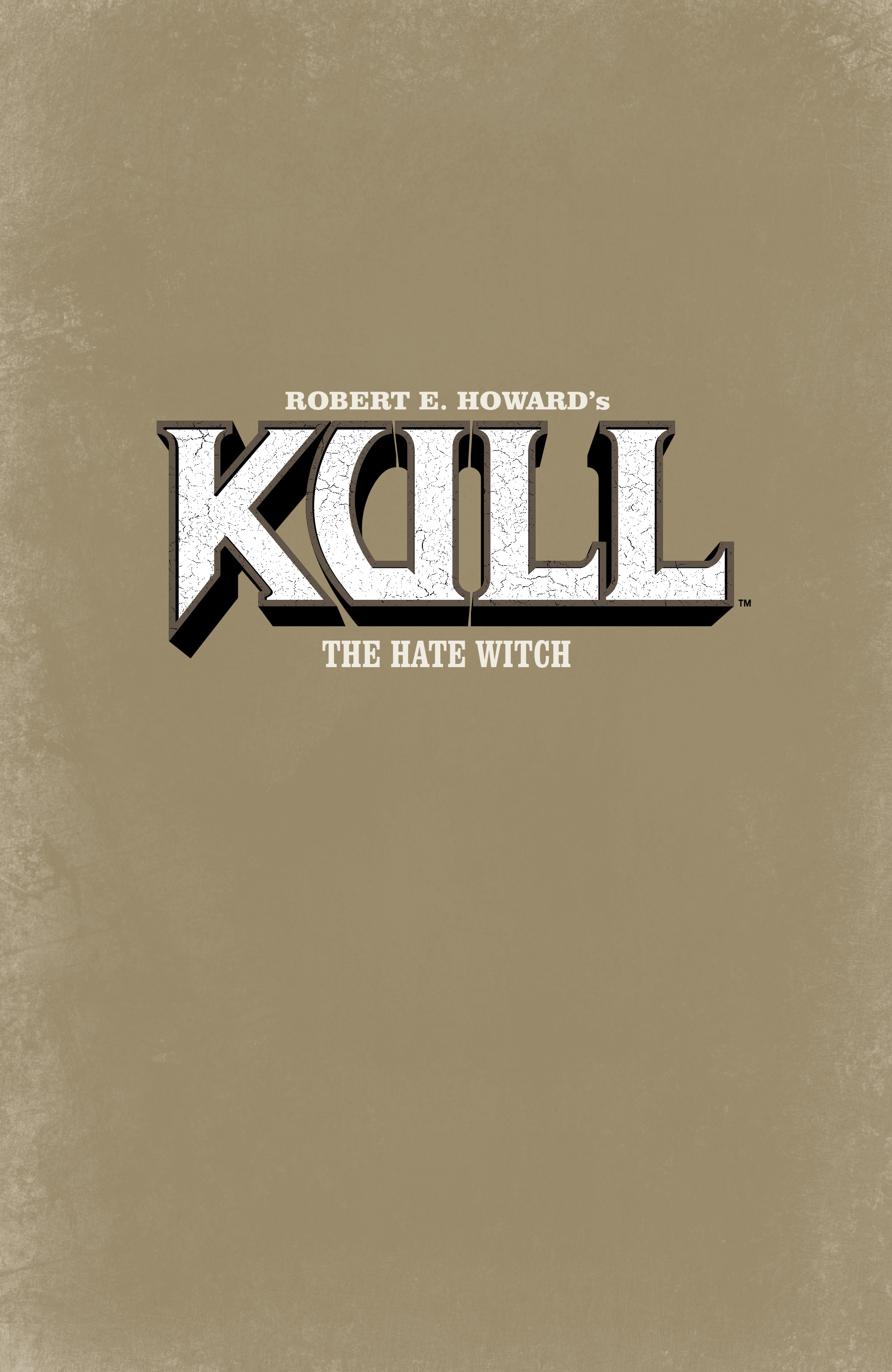 Read online Kull: The Hate Witch comic -  Issue # TPB - 3