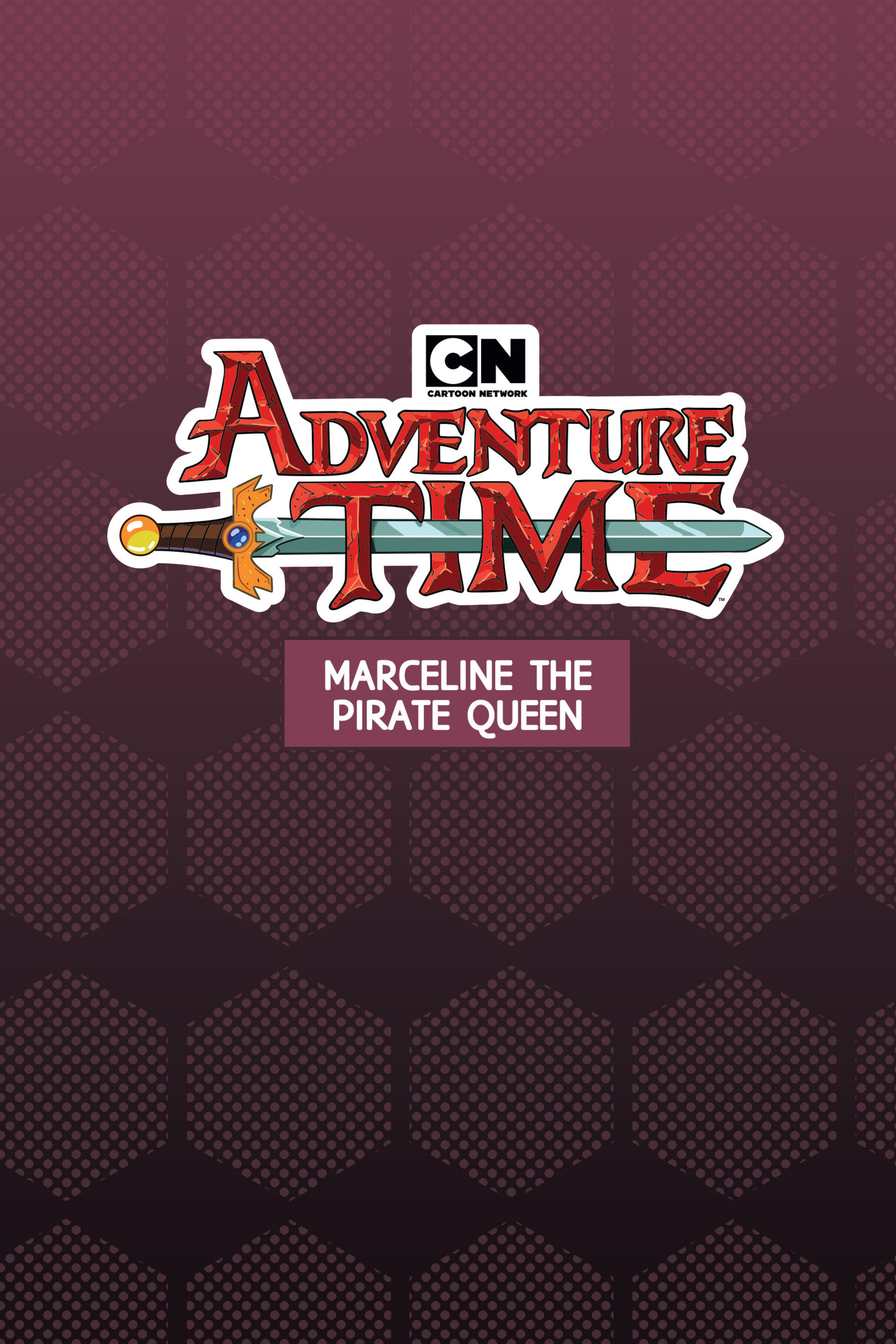 Read online Adventure Time: Marceline the Pirate Queen comic -  Issue # TPB - 3