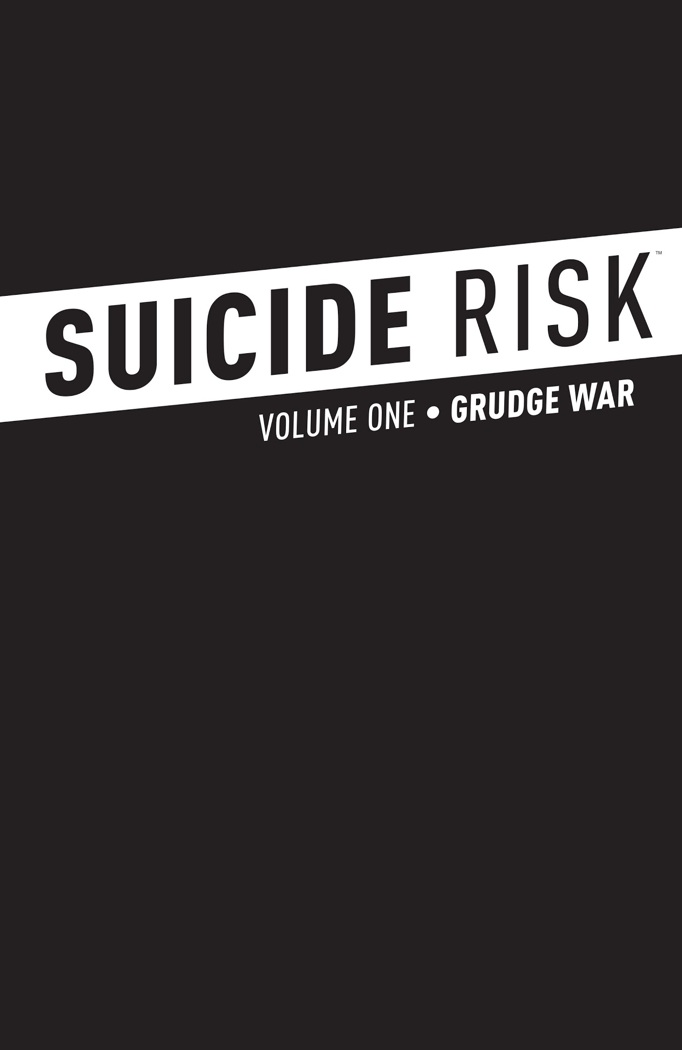 Read online Suicide Risk comic -  Issue # _TPB 1 - 2