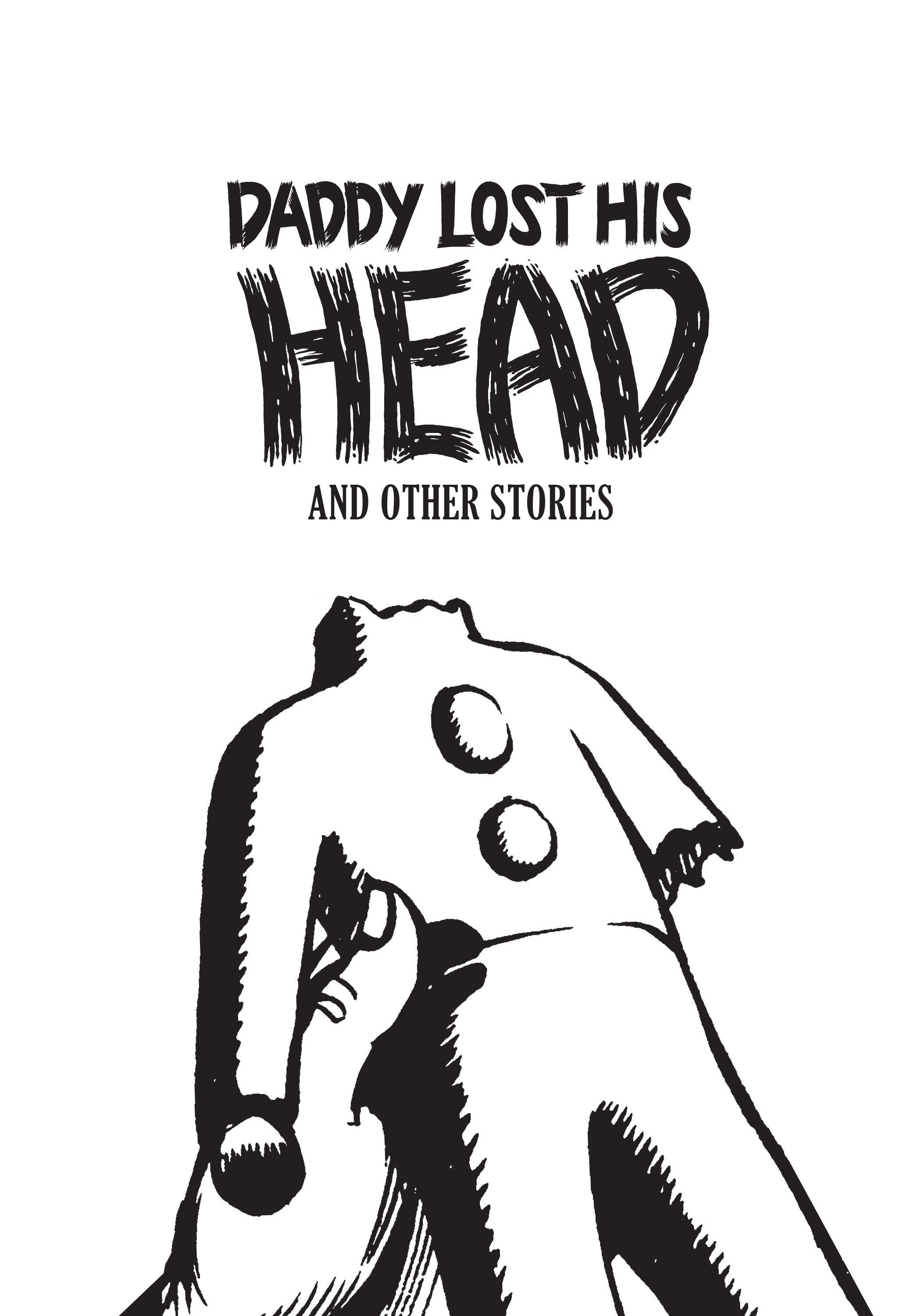 Read online Daddy Lost His Head and Other Stories comic -  Issue # TPB (Part 1) - 2