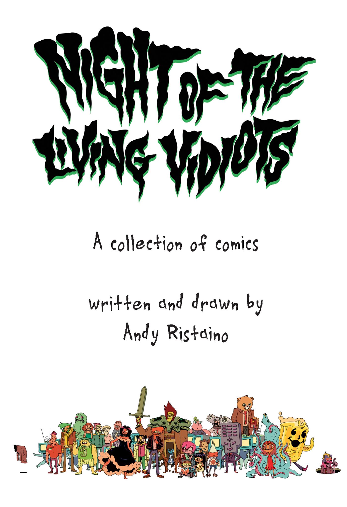 Read online Night of the Living Vidiots comic -  Issue # TPB - 2