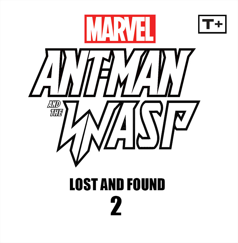 Read online Ant-Man and the Wasp: Lost and Found Infinity Comic comic -  Issue #2 - 2