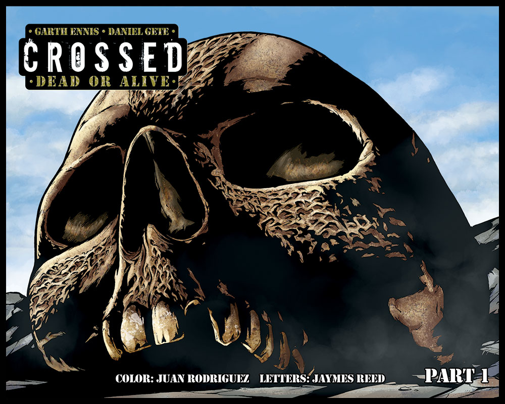 Read online Crossed Dead or Alive comic -  Issue #1 - 1
