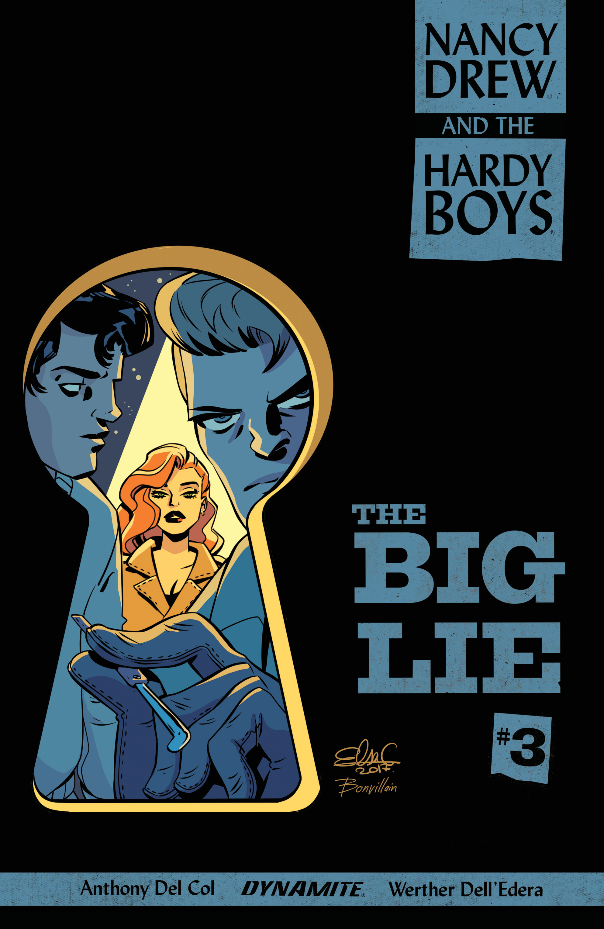 Read online Nancy Drew And The Hardy Boys: The Big Lie comic -  Issue #3 - 2