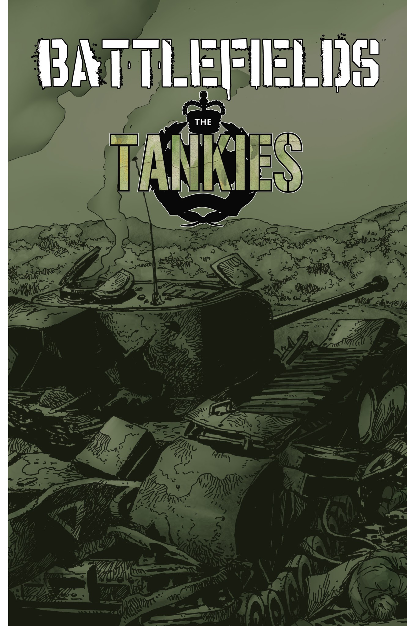 Read online Battlefields: The Tankies comic -  Issue # TPB - 2