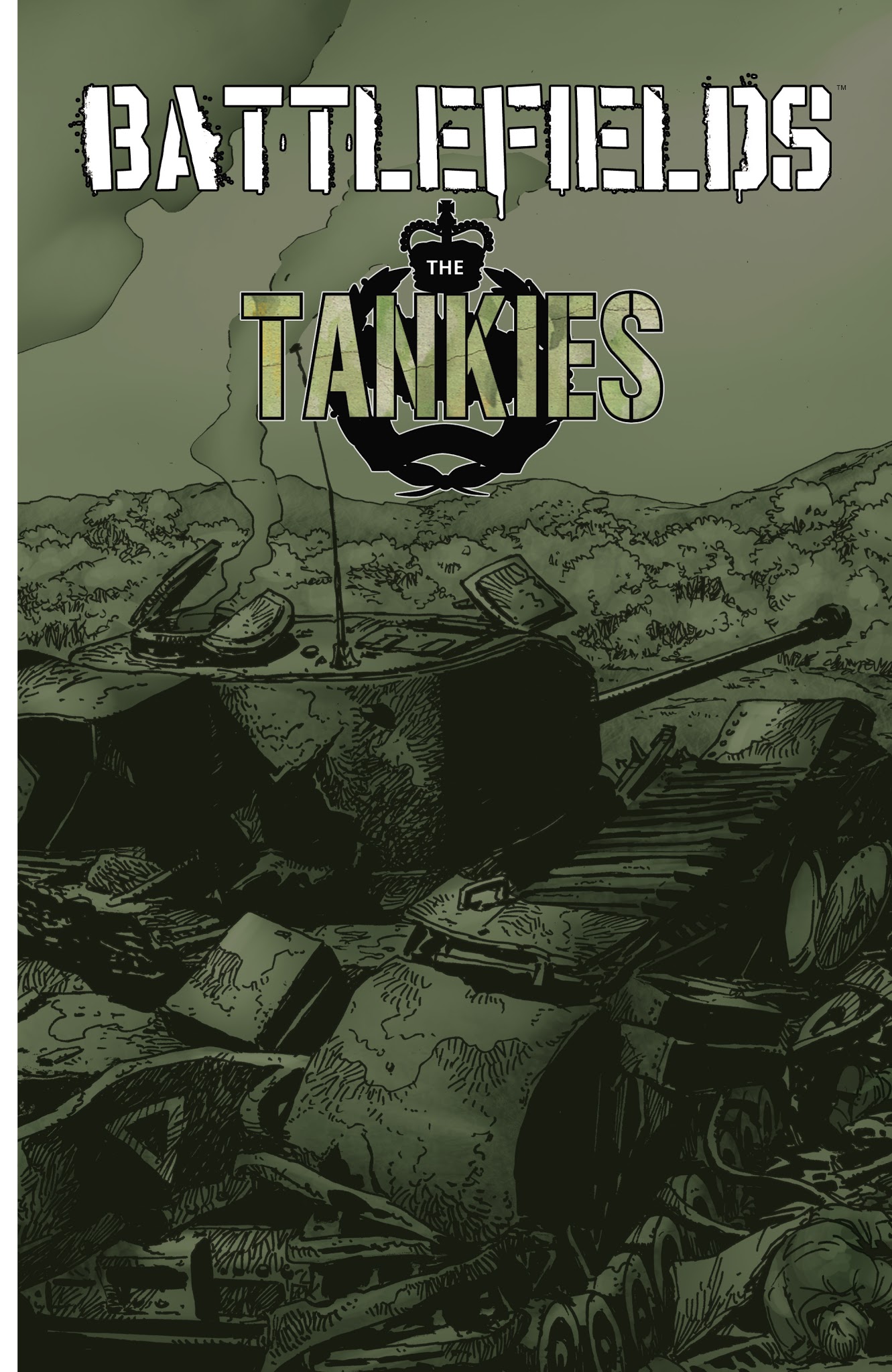Read online Battlefields: The Tankies comic -  Issue # TPB - 2