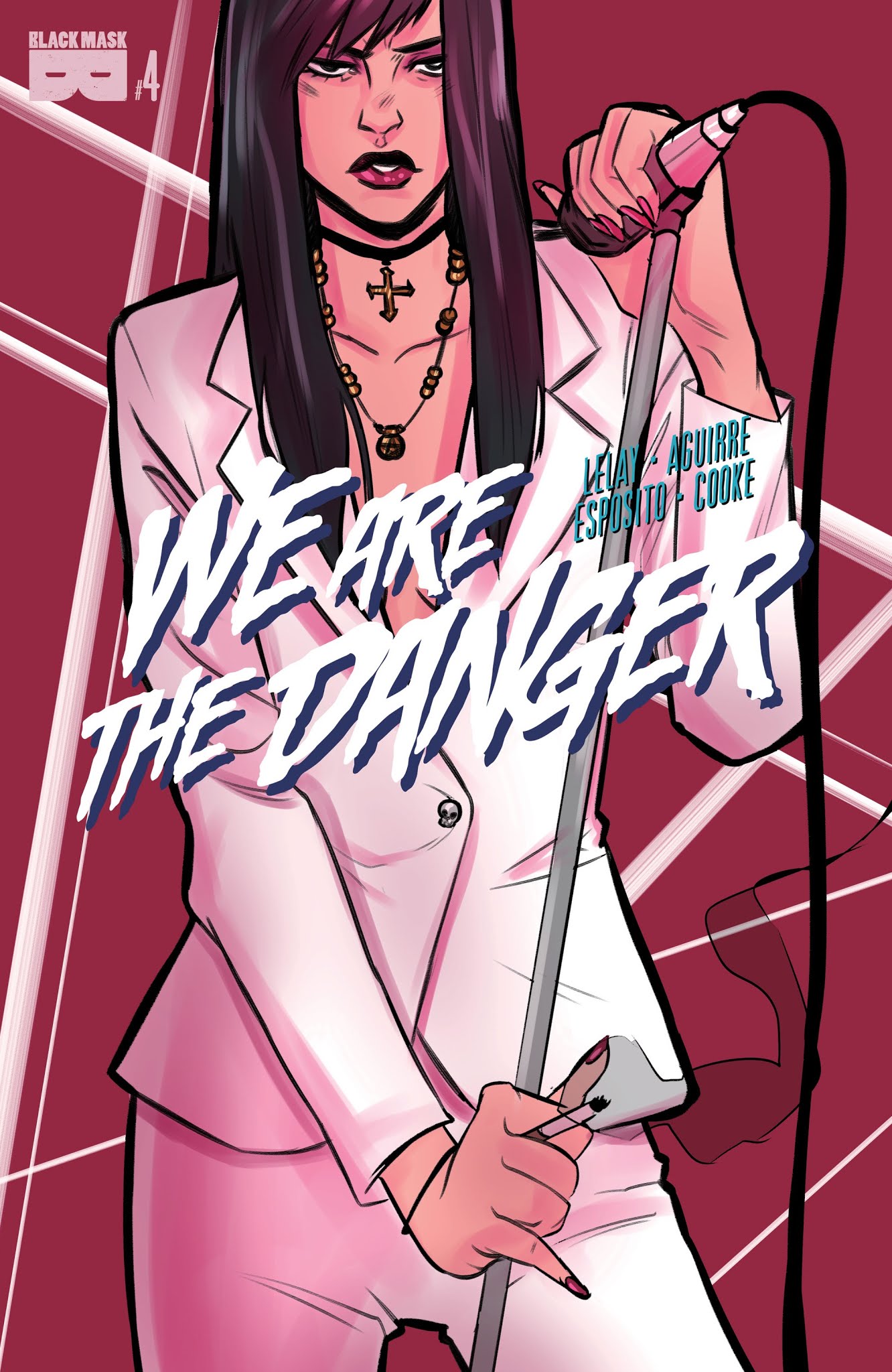 Read online We Are The Danger comic -  Issue #4 - 1