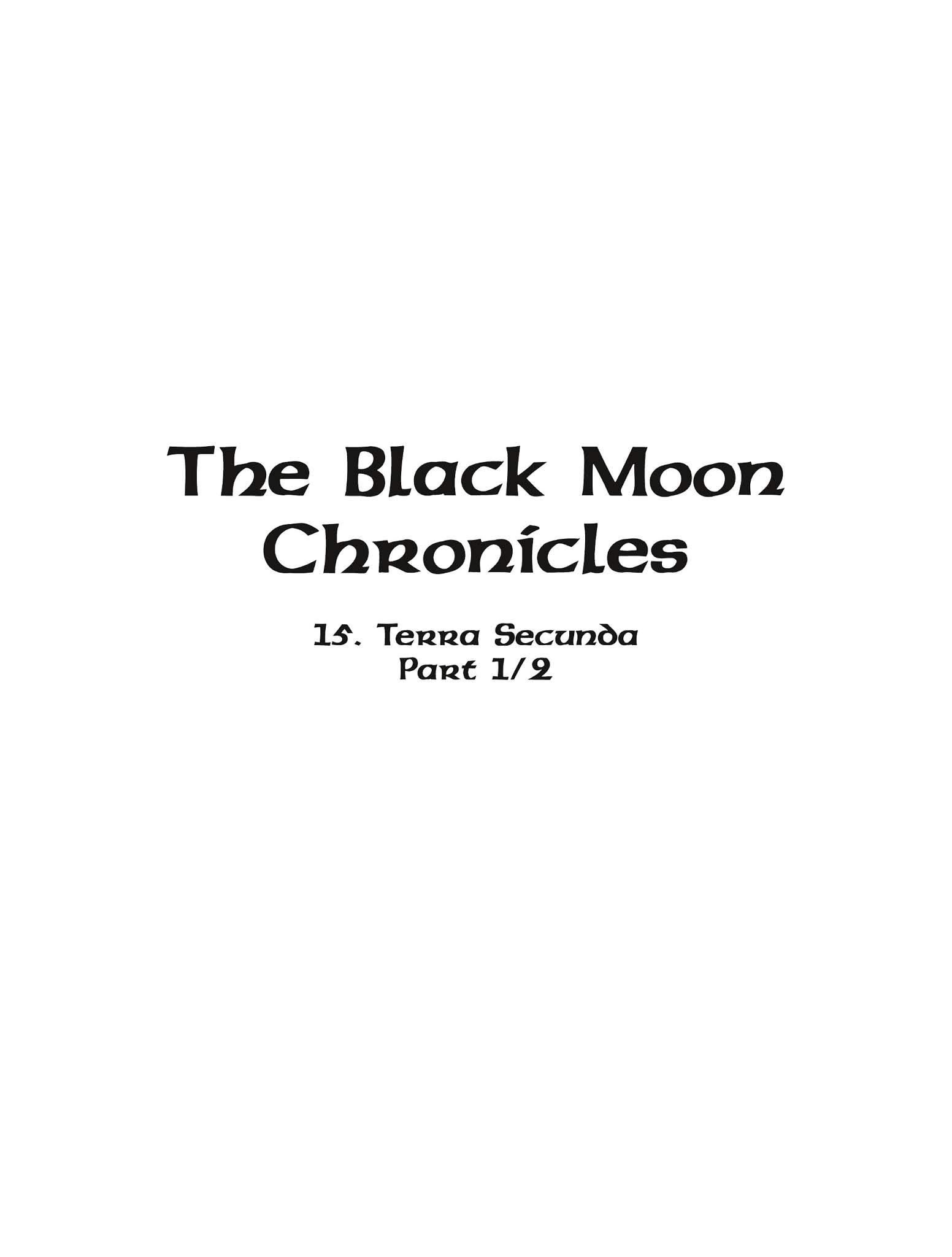 Read online The Black Moon Chronicles comic -  Issue #15 - 2