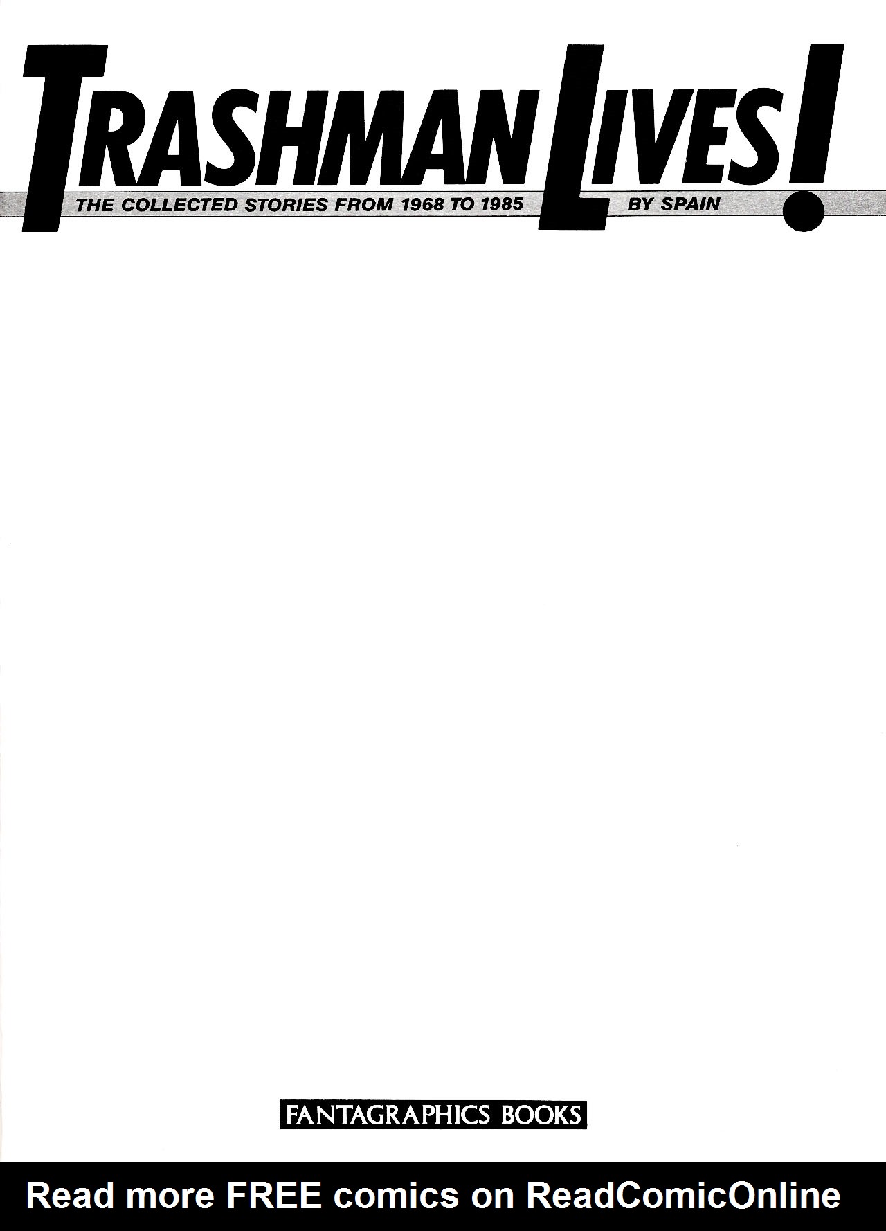 Read online Trashman Lives! comic -  Issue # TPB - 1