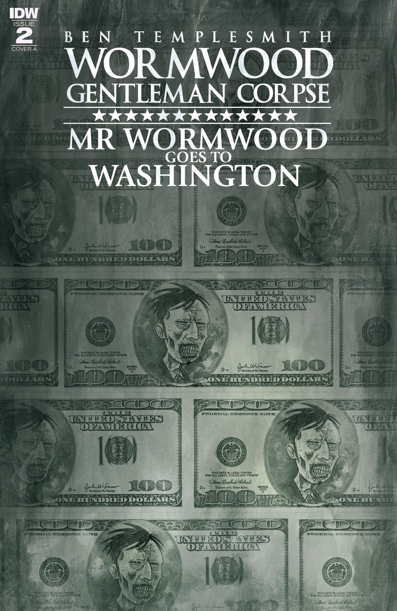Wormwood Gentleman Corpse: Mr. Wormwood Goes To Washington issue 2 - Page 1