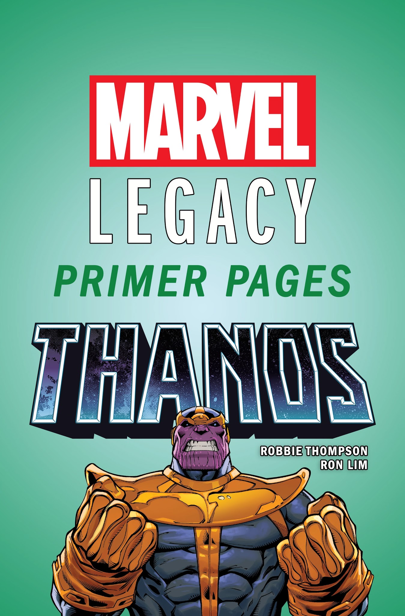 Read online Thanos (2016) comic -  Issue # _Marvel Legacy Primer Pages - 1