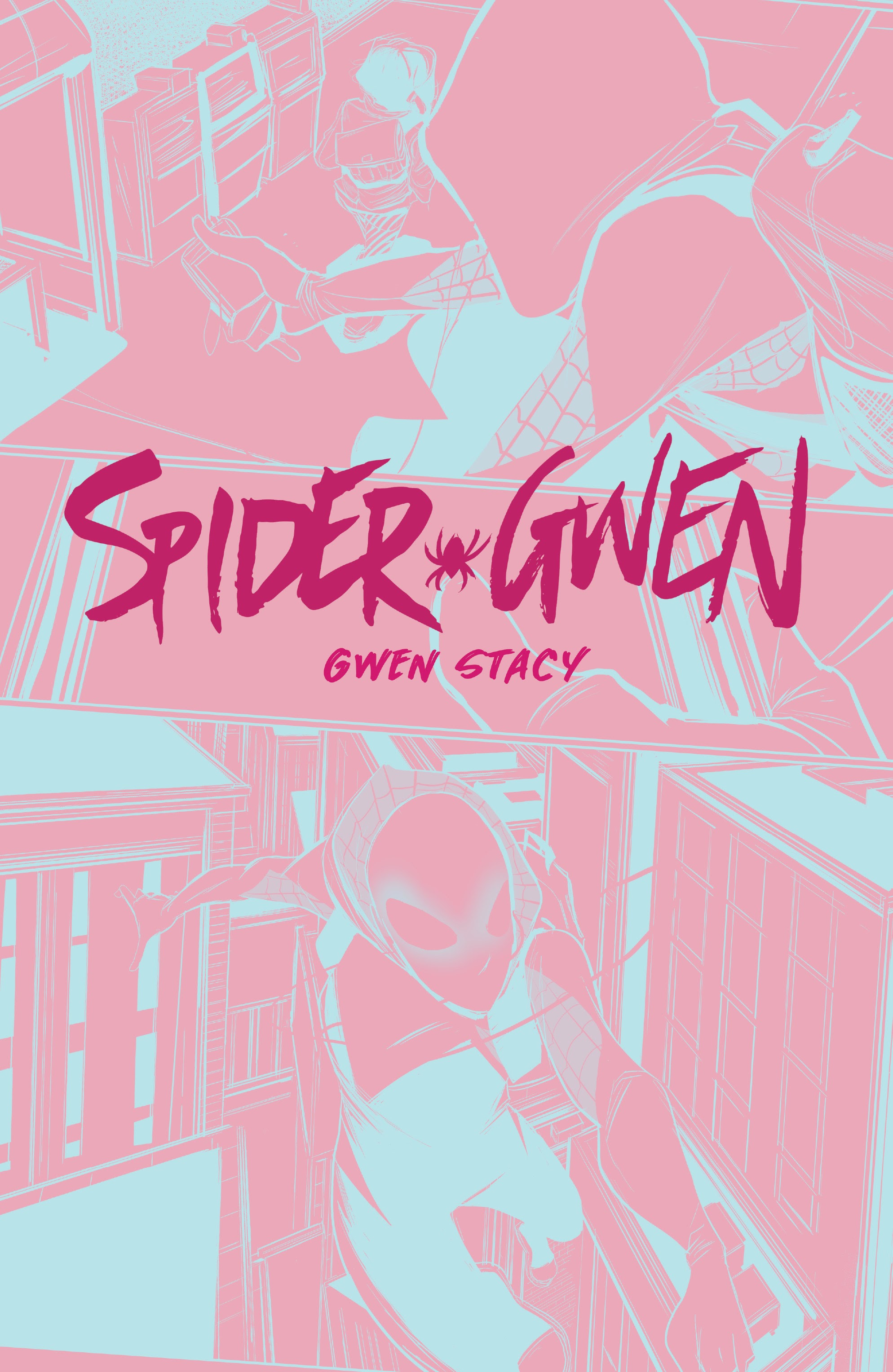 Read online Spider-Gwen: Gwen Stacy comic -  Issue # TPB (Part 1) - 2