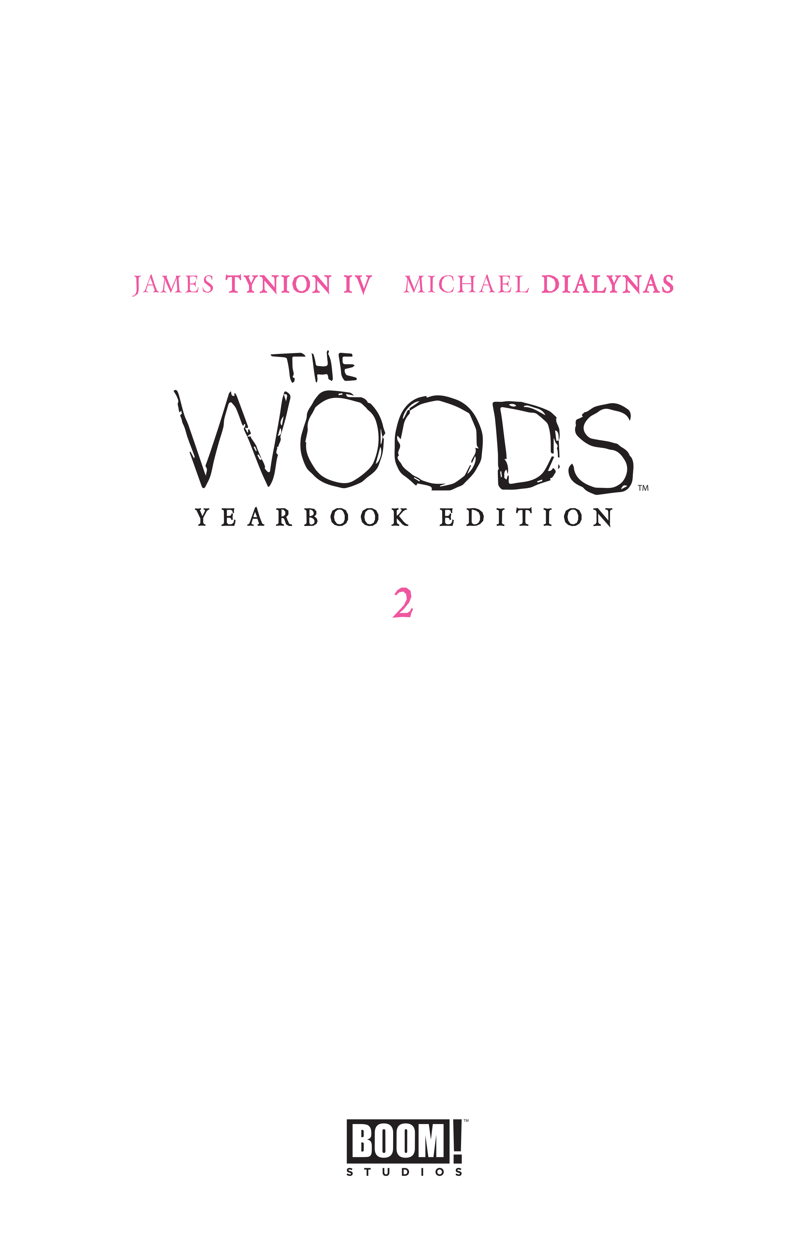 Read online The Woods comic -  Issue # _Yearbook Edition 2 (Part 1) - 3