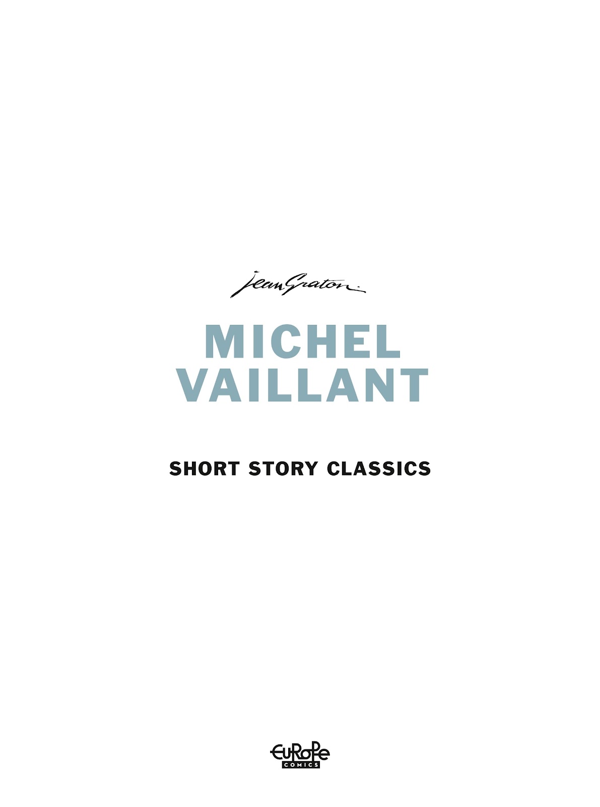 Michel Vaillant Short Story Classics issue Full - Page 3