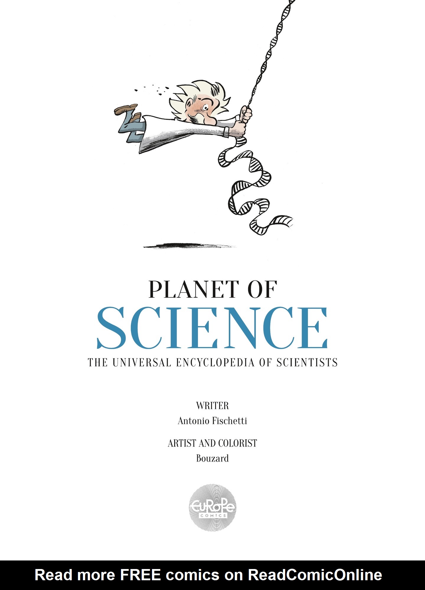 Read online Planet of Science: The Universal Encyclopedia of Scientists comic -  Issue # TPB - 3