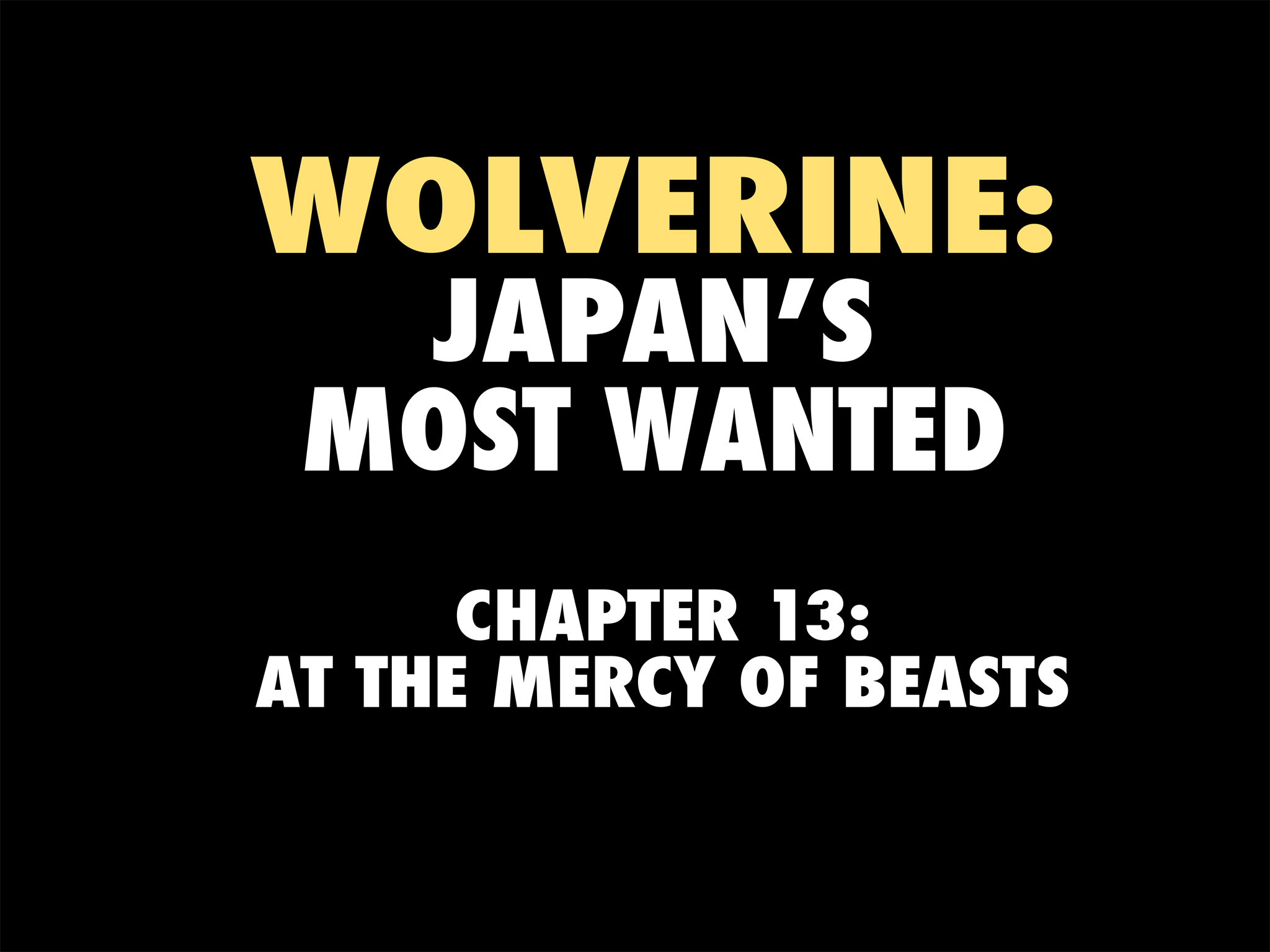 Read online Wolverine: Japan's Most Wanted comic -  Issue #13 - 13