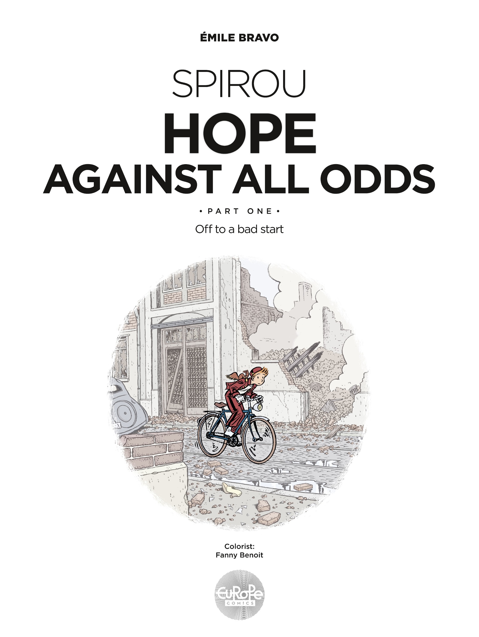 Read online Spirou: Hope Against All Odds comic -  Issue #1 - 2