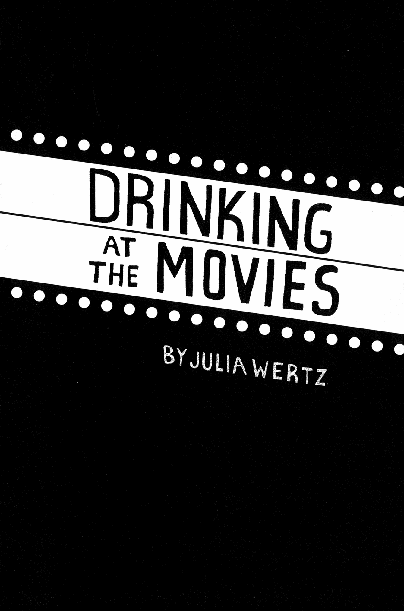 Read online Drinking at the Movies comic -  Issue # Full - 7