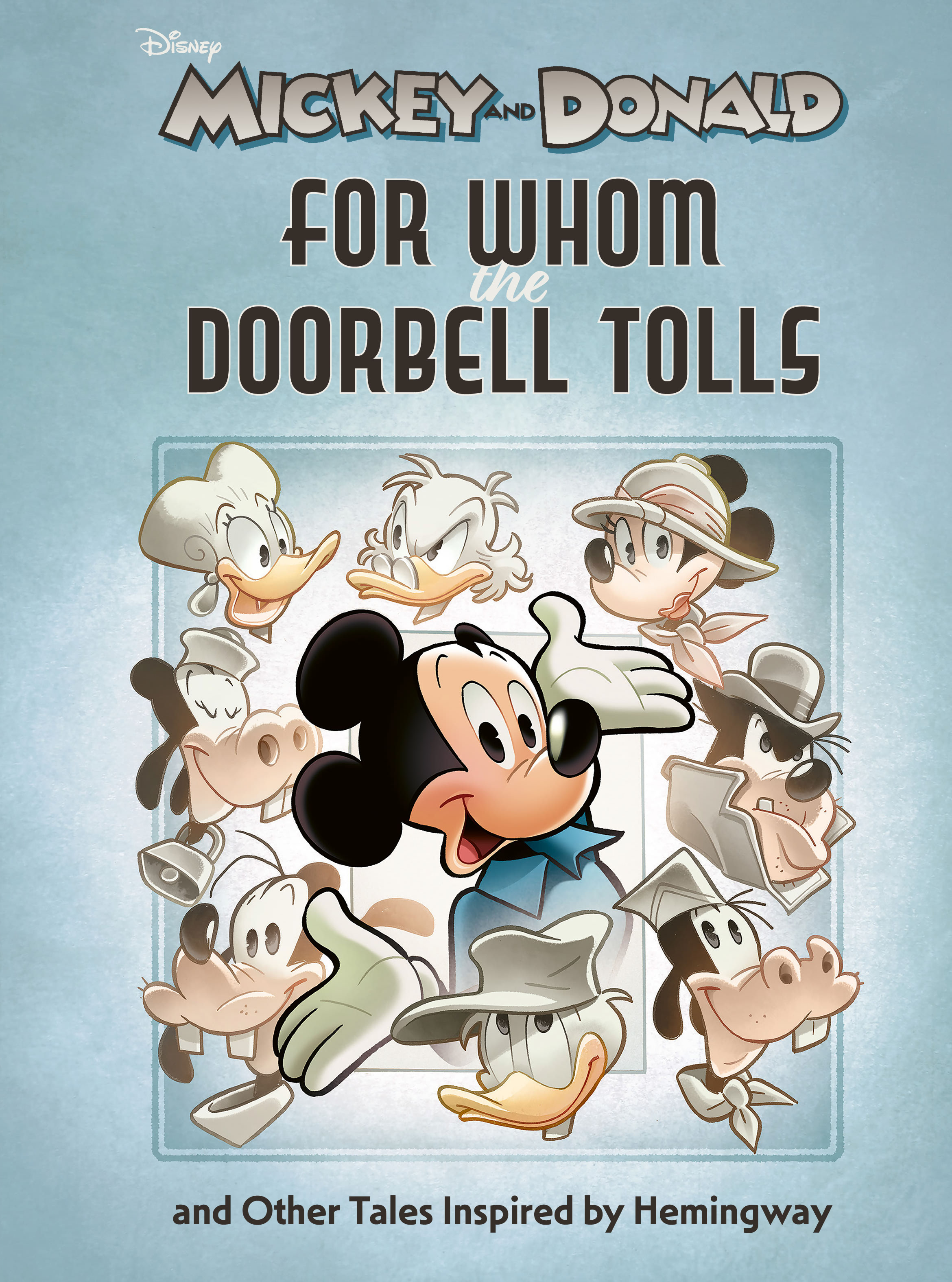 Read online Walt Disney's Mickey and Donald: "For Whom the Doorbell Tolls" and Other Tales Inspired by Hemingway comic -  Issue # TPB (Part 1) - 1