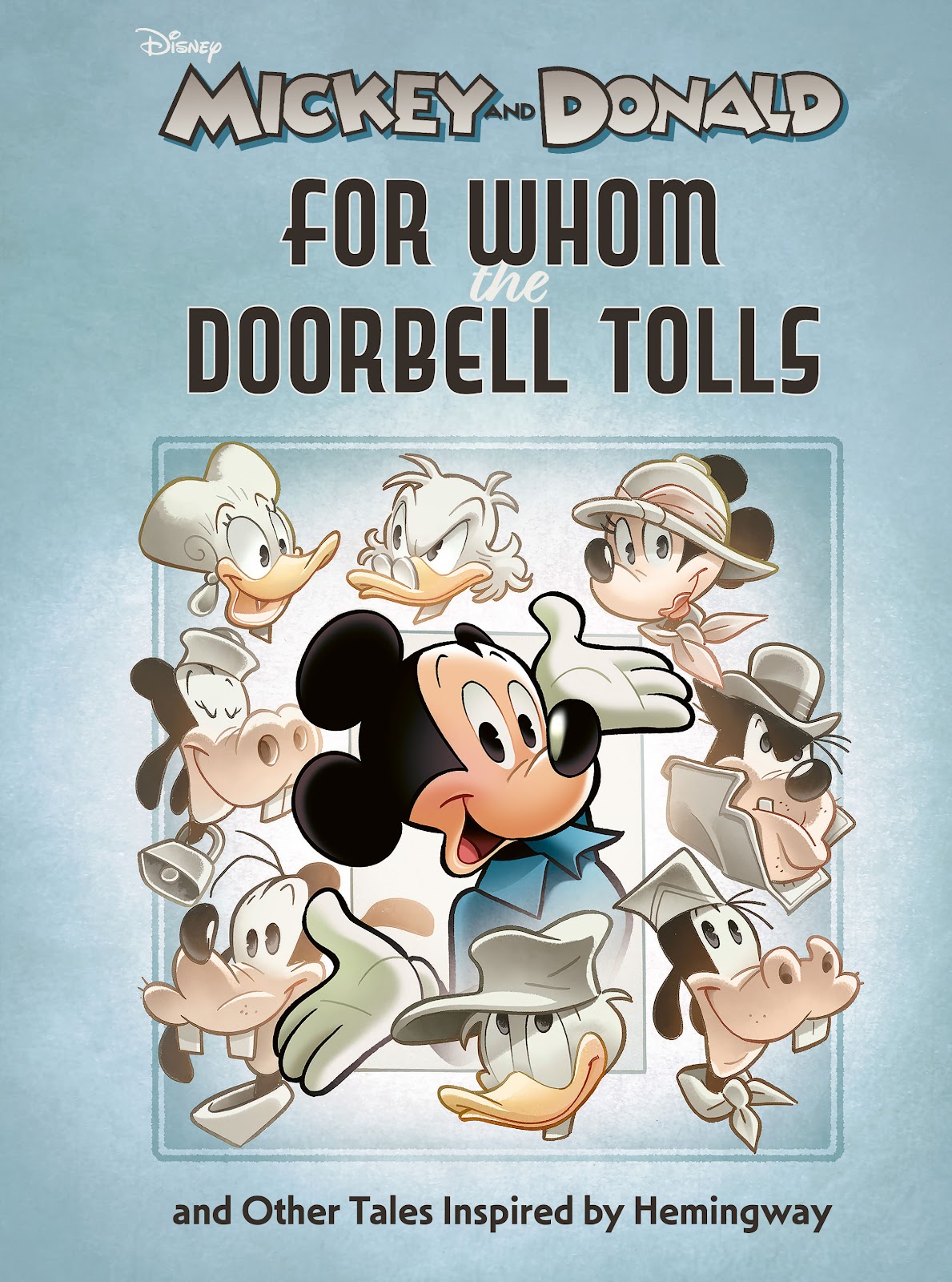 Walt Disney's Mickey and Donald: For Whom the Doorbell Tolls and Other Tales Inspired by Hemingway issue TPB (Part 1) - Page 1