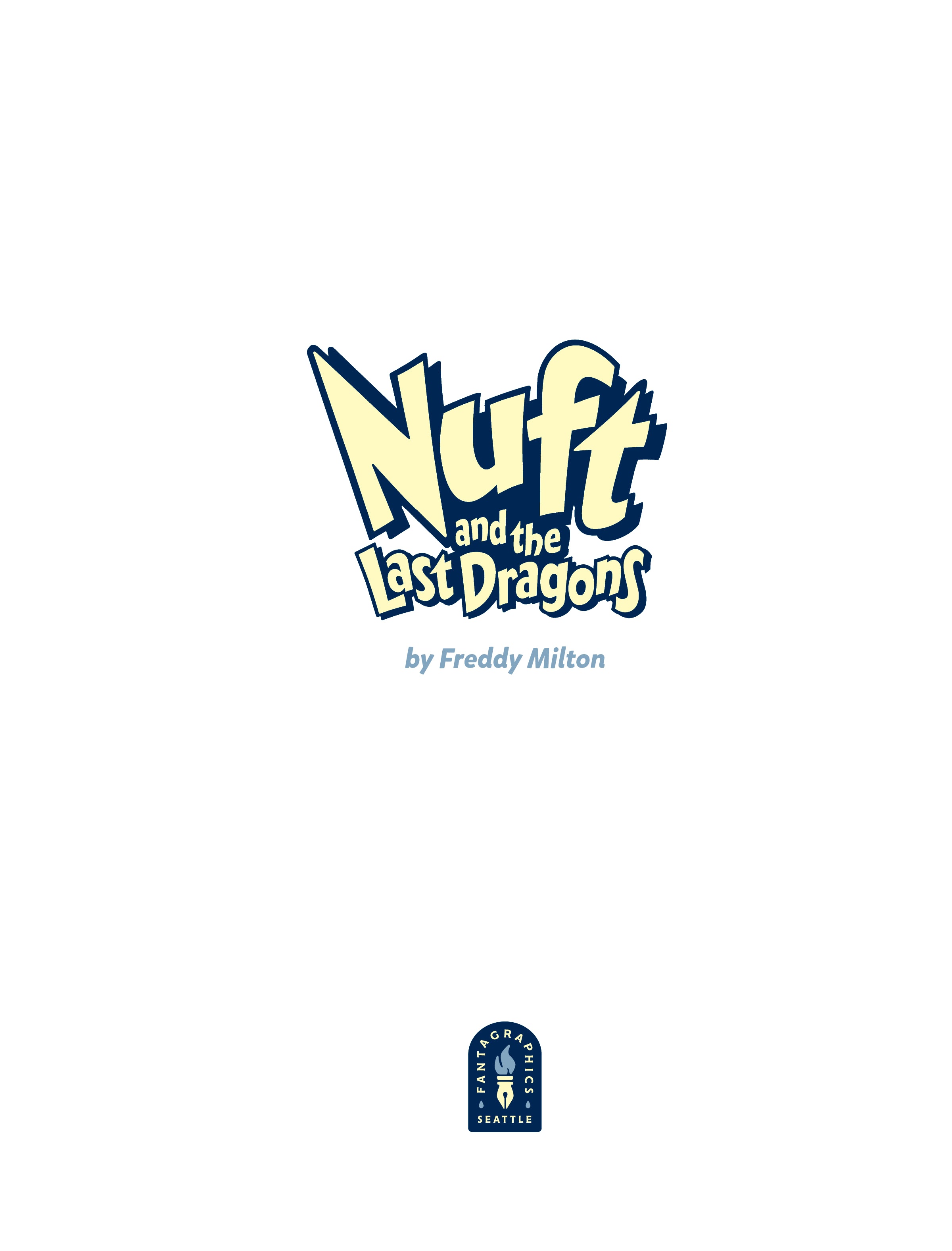 Read online Nuft and the Last Dragons comic -  Issue # TPB 2 (Part 1) - 2