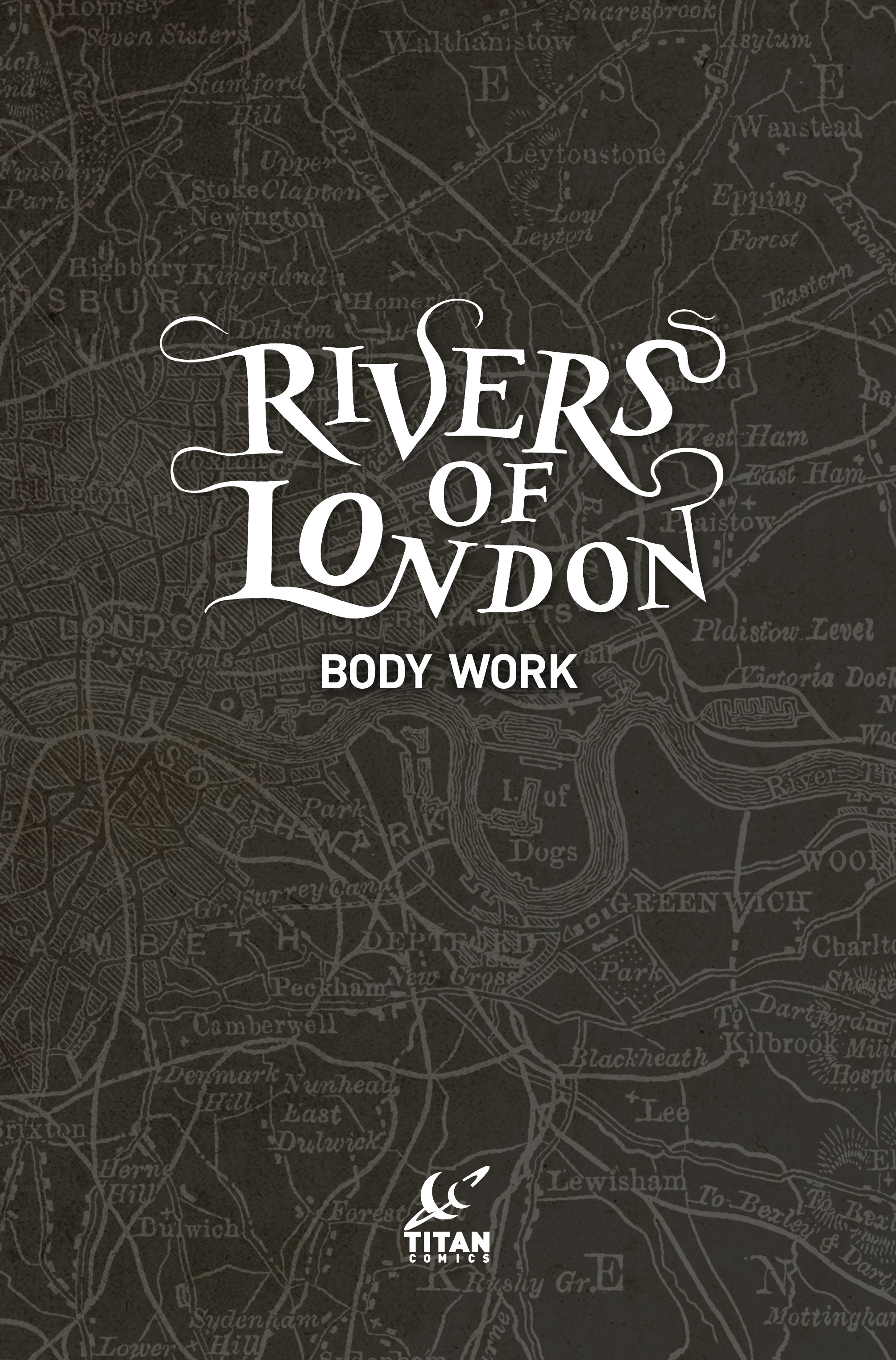 Read online Rivers of London: Body Work comic -  Issue # TPB - 2