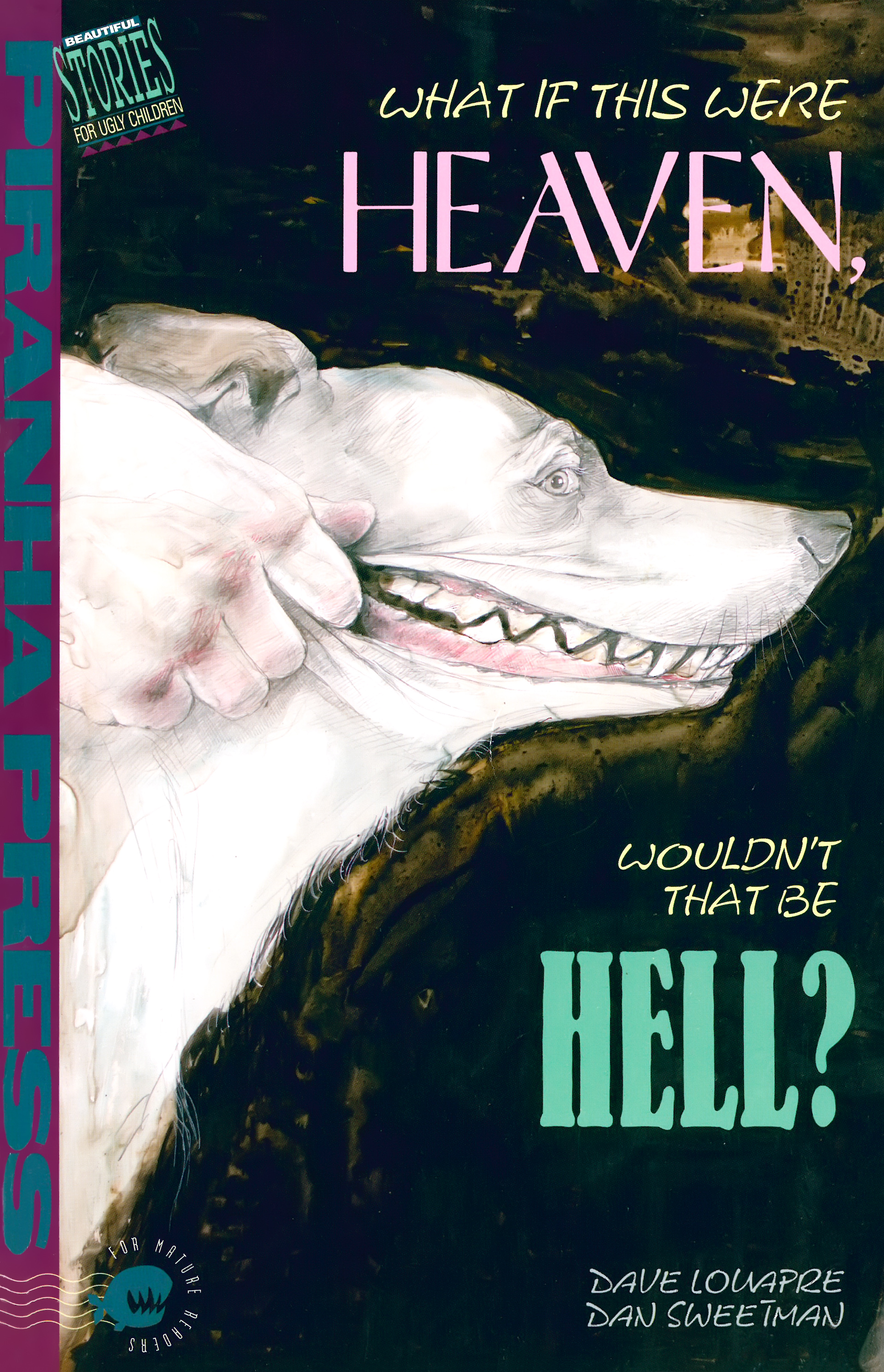 Read online What If This Were Heaven, Wouldn't That Be Hell? comic -  Issue # Full - 1