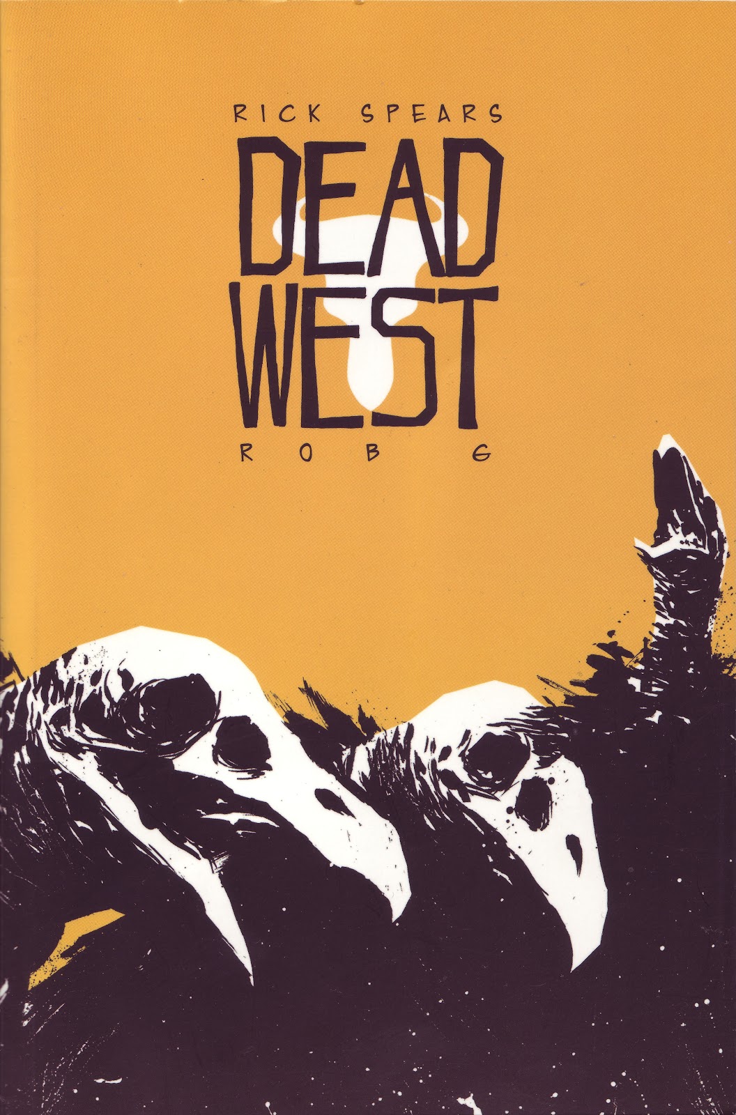 Dead West issue TPB - Page 10