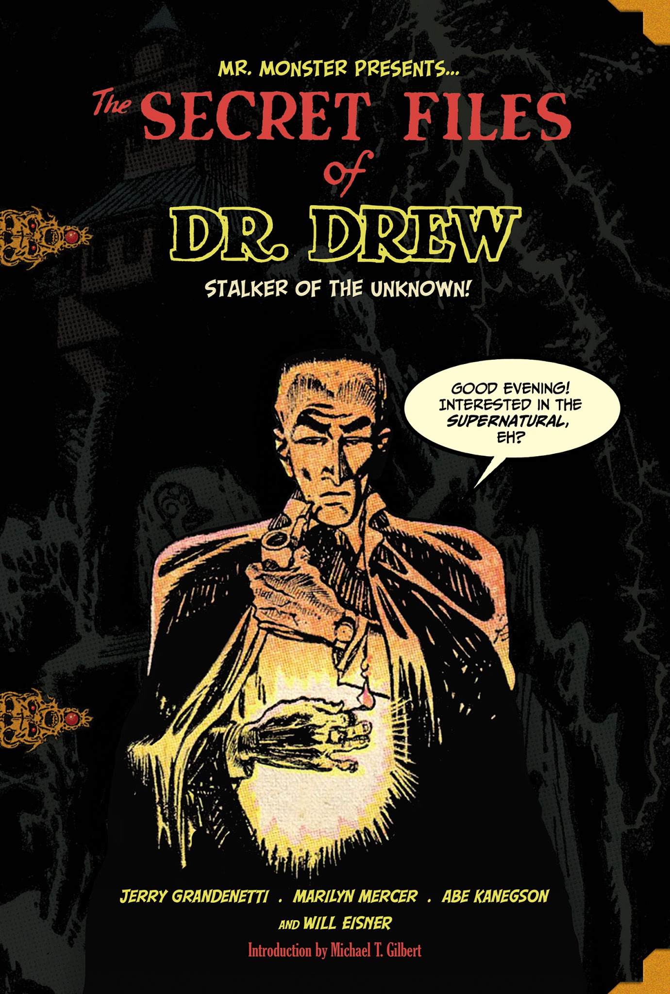 Read online Mr. Monster Presents: The Secret Files of Dr. Drew comic -  Issue # TPB - 1