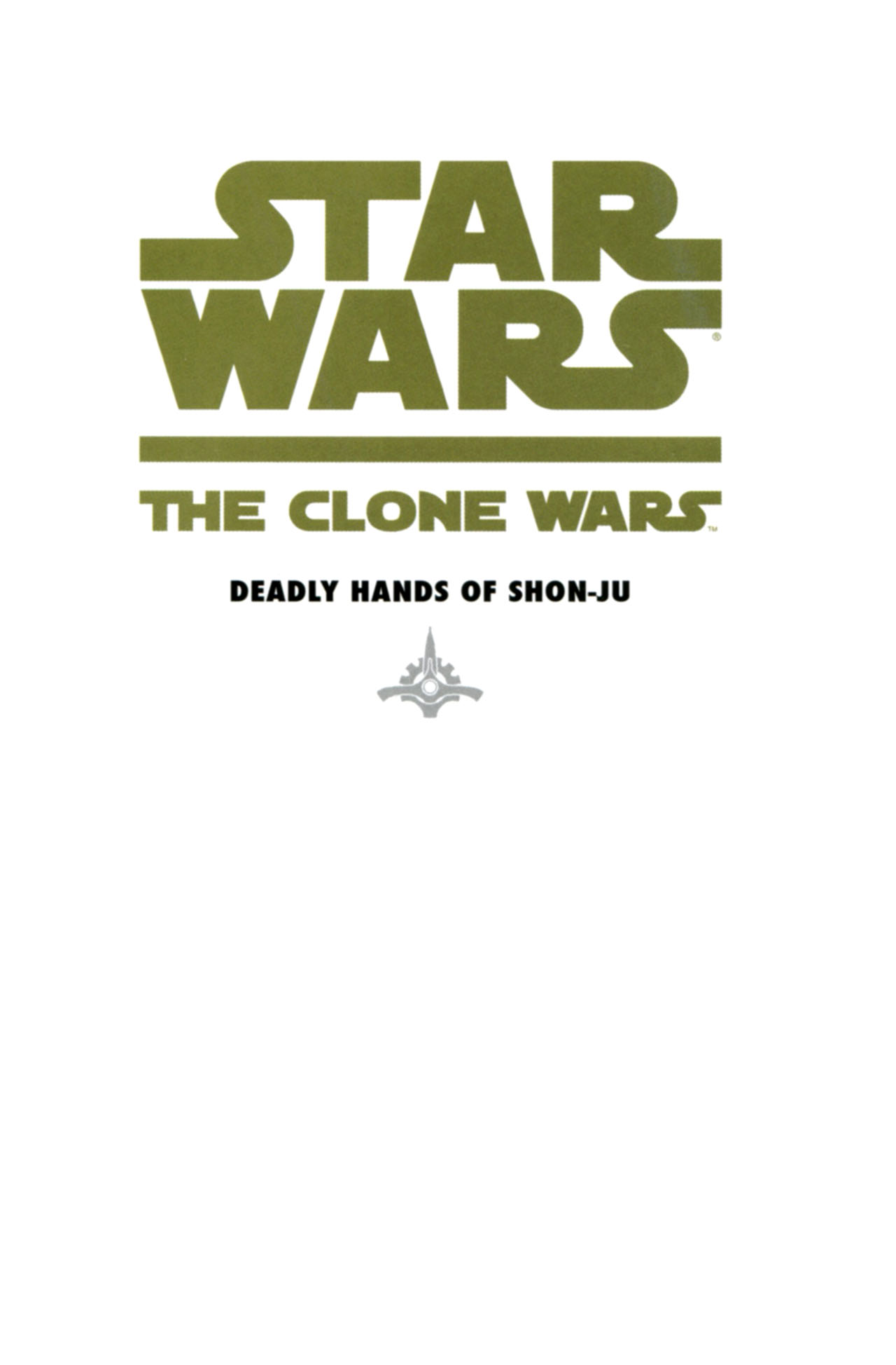 Read online Star Wars: The Clone Wars - Deadly Hands of Shon-Ju comic -  Issue # Full - 3